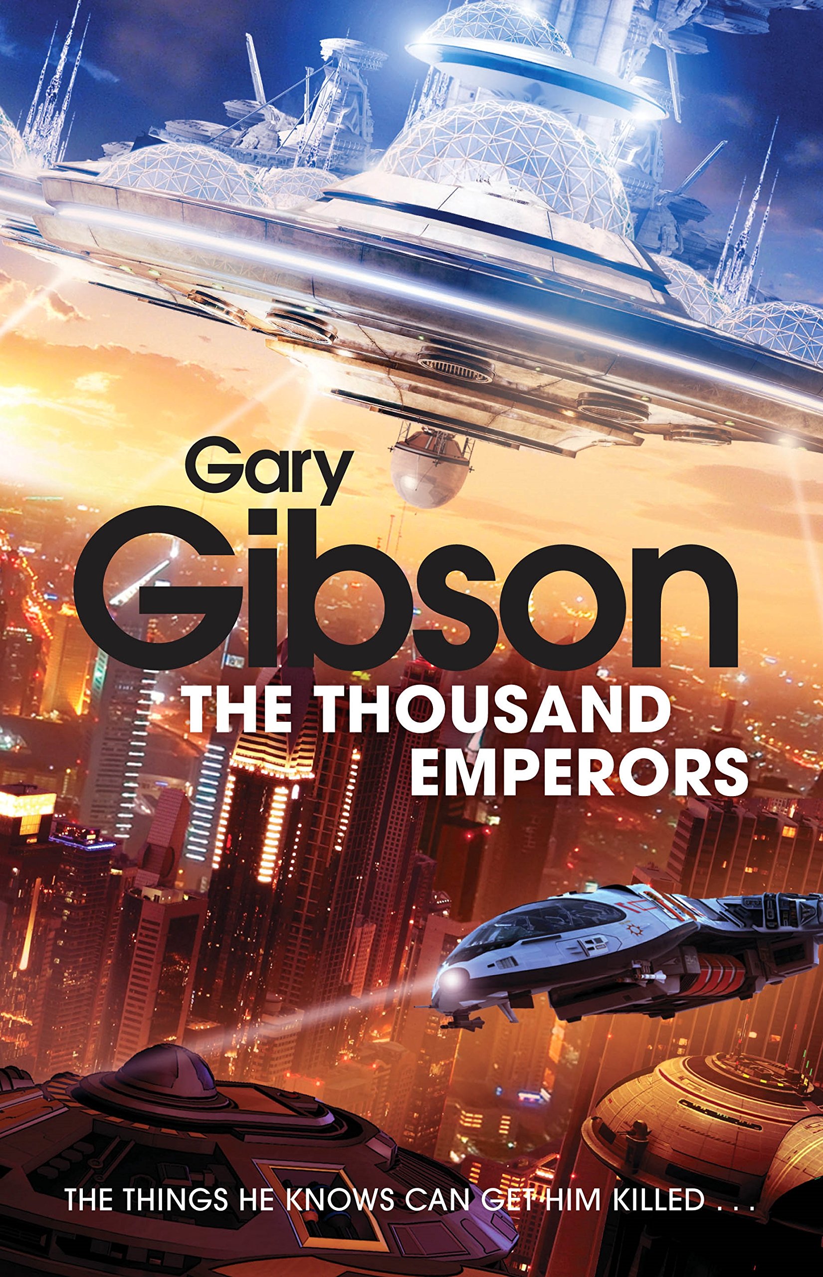 The Thousand Emperors: 2 (Final Days, 2) - Gibson, Gary