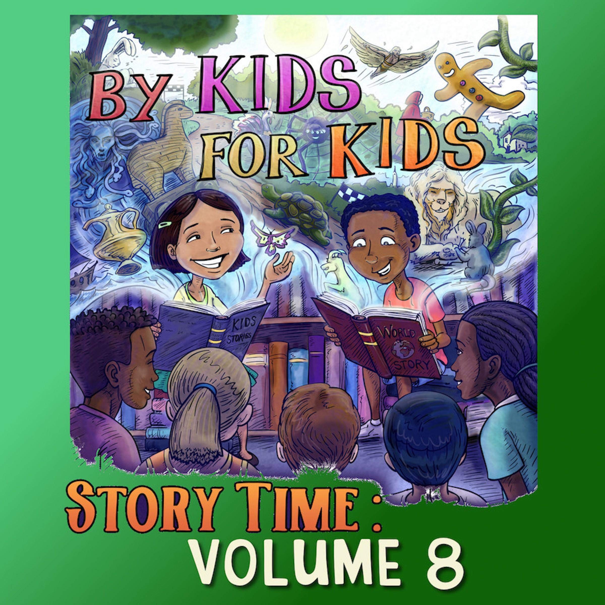 Cover art for By Kids for Kids Story Time: Volume 8