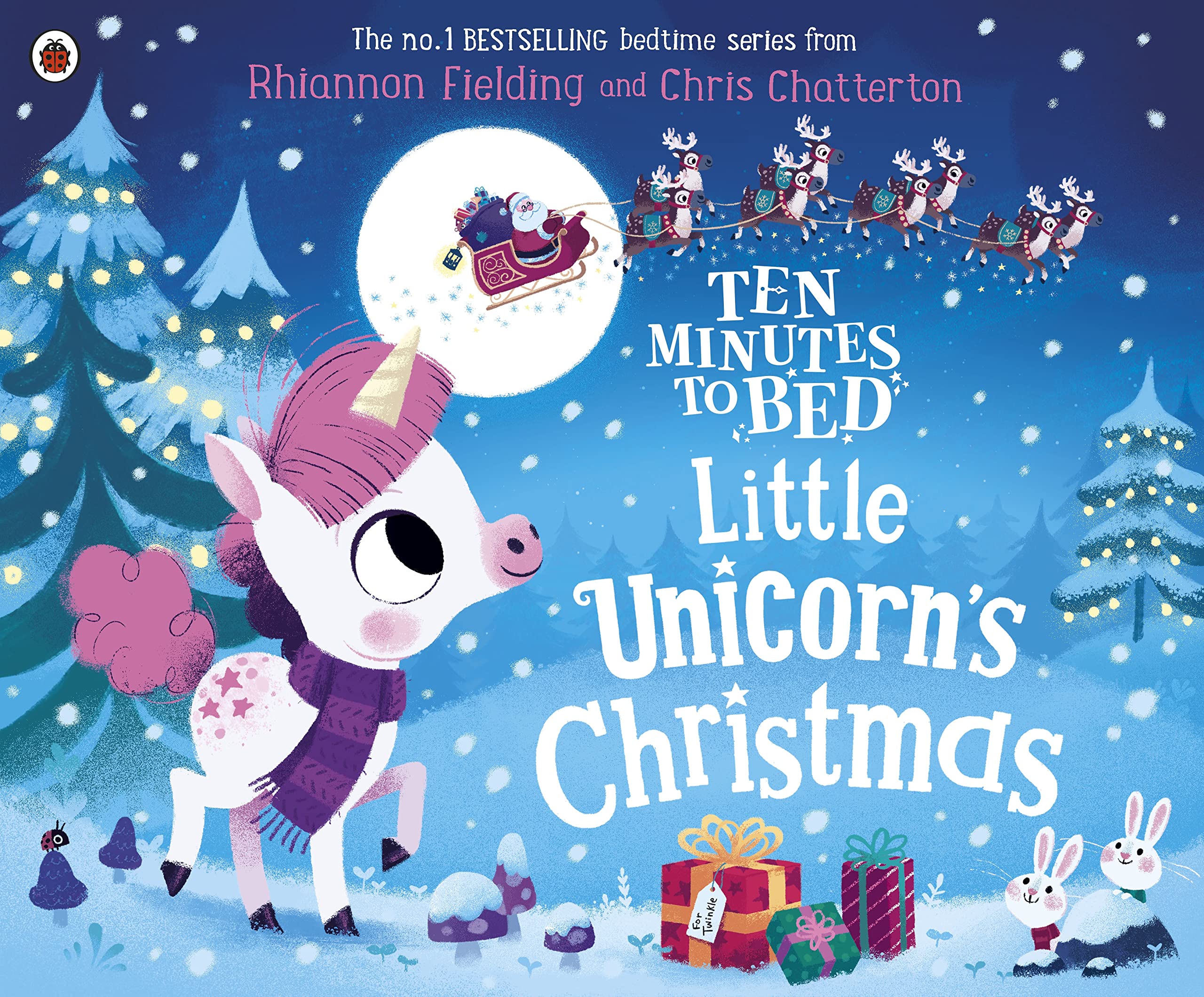 Ten Minutes to Bed: Little Unicorn's Christmas: A festive bedtime story in the No.1 bestselling series: 5
