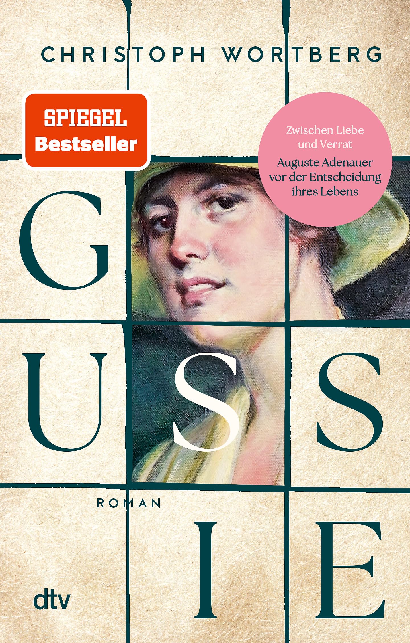 Gussie: Roman | Ein berührender Roman über das Schicksal einer außergewöhnlichen Frau: Auguste »Gussie« Adenauer, die zweite Frau Konrad Adenauers