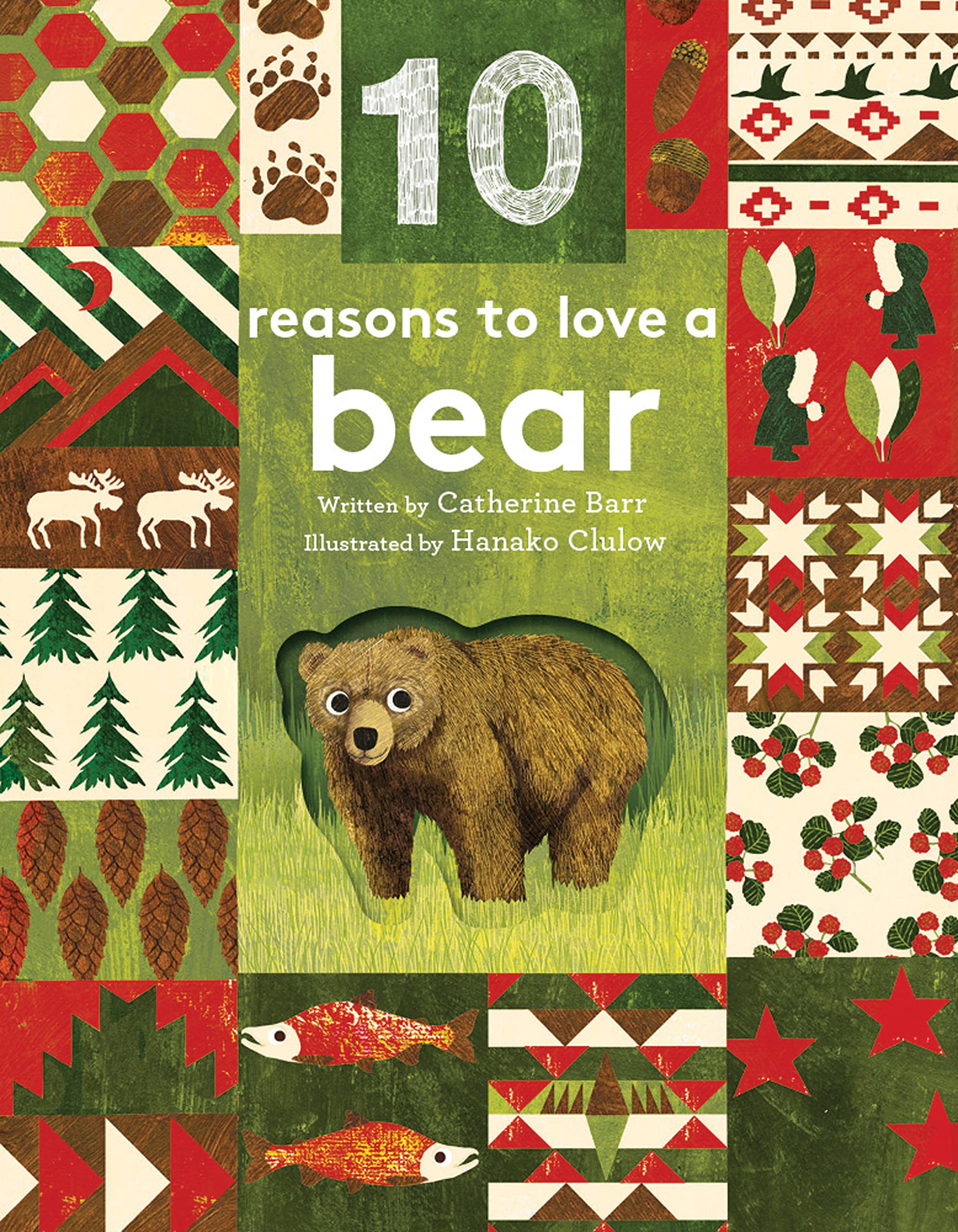 10 Reasons to Love a Bear