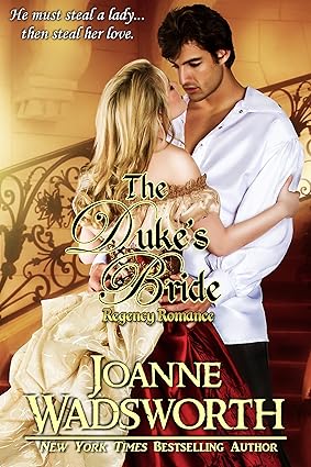 The Duke’s Bride: Regency Romance (Regency Brides Book 1)
