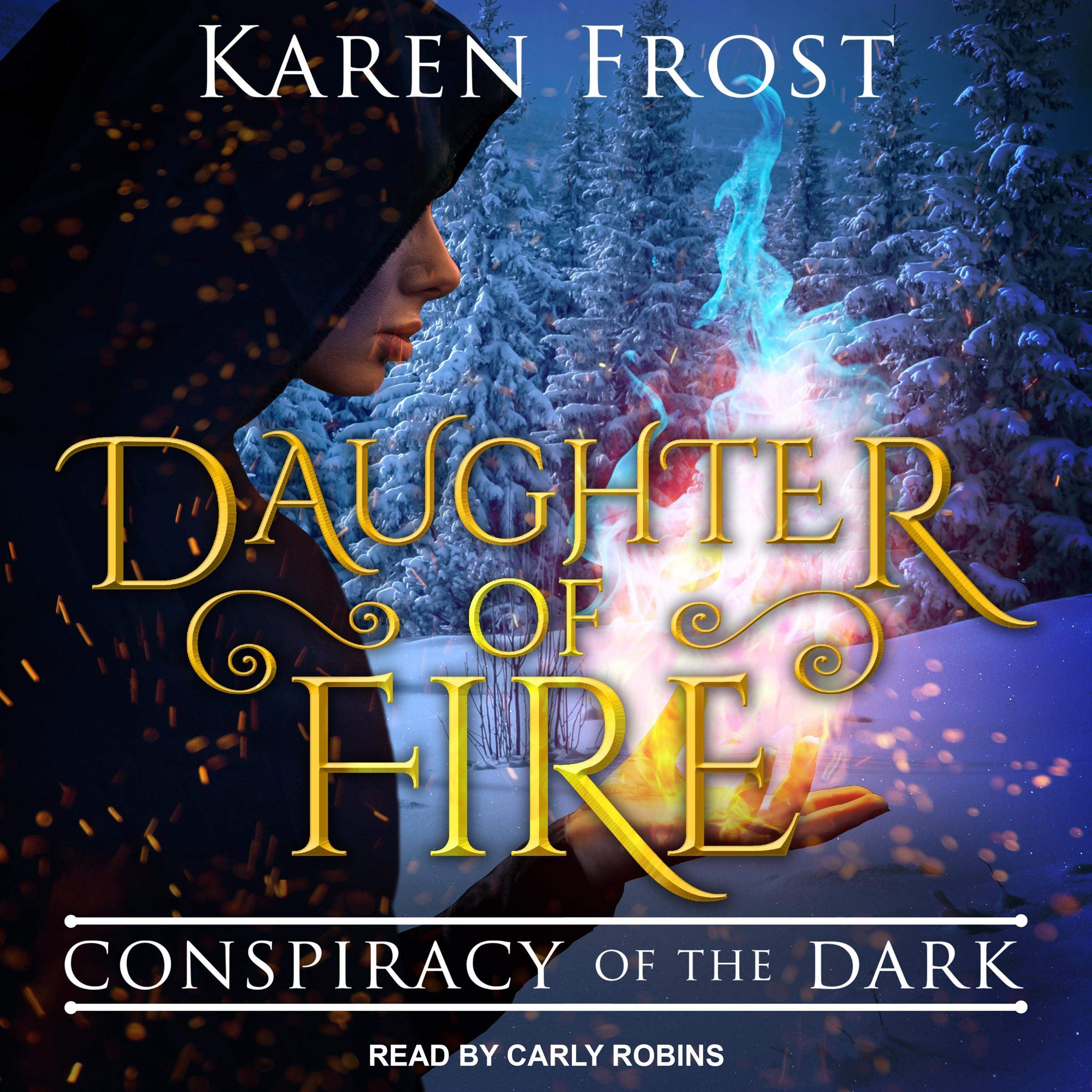 Cover art for Daughter of Fire: Conspiracy of the Dark