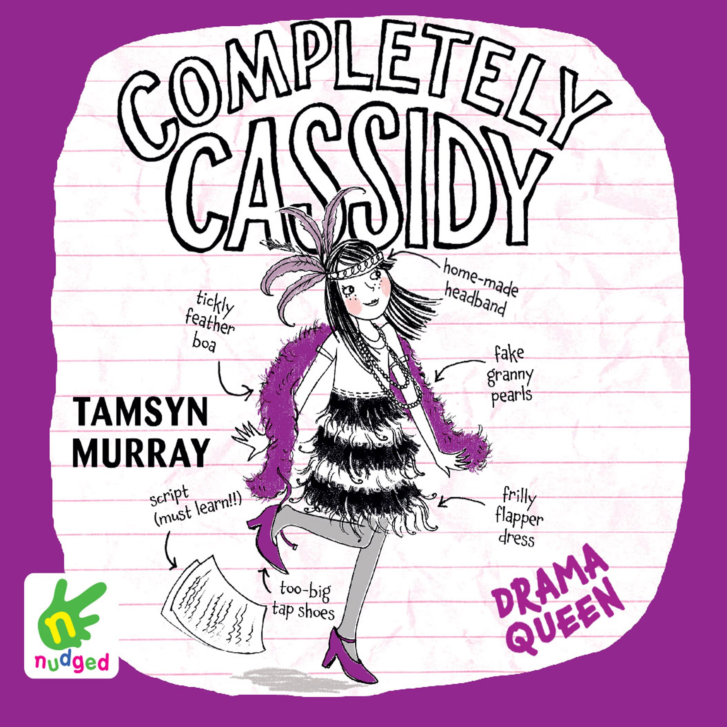 Completely Cassidy: Drama Queen: Completely Cassidy, Book 3