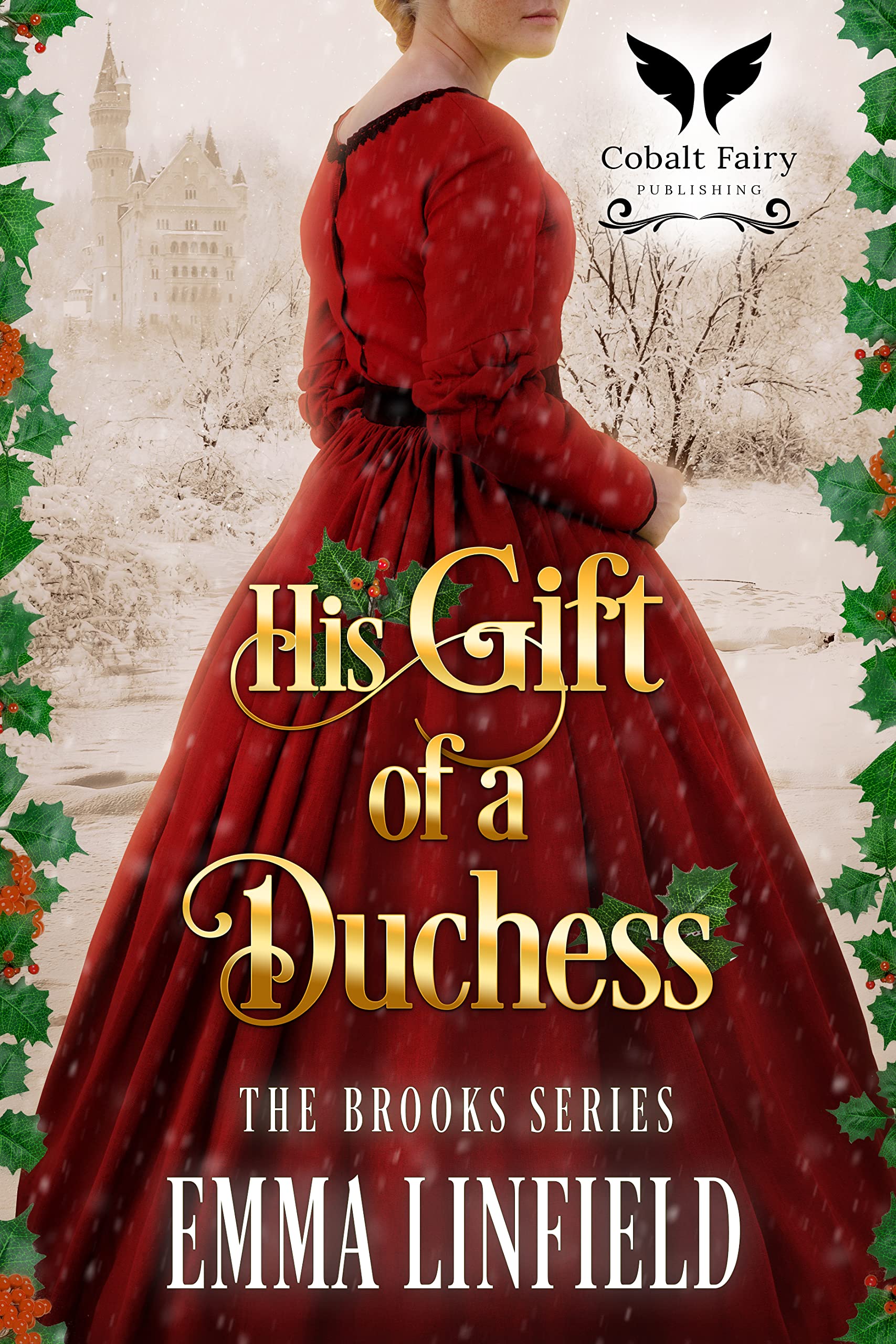 His Gift of a Duchess: A Historical Regency Romance Novel (The Brooks Book 1)