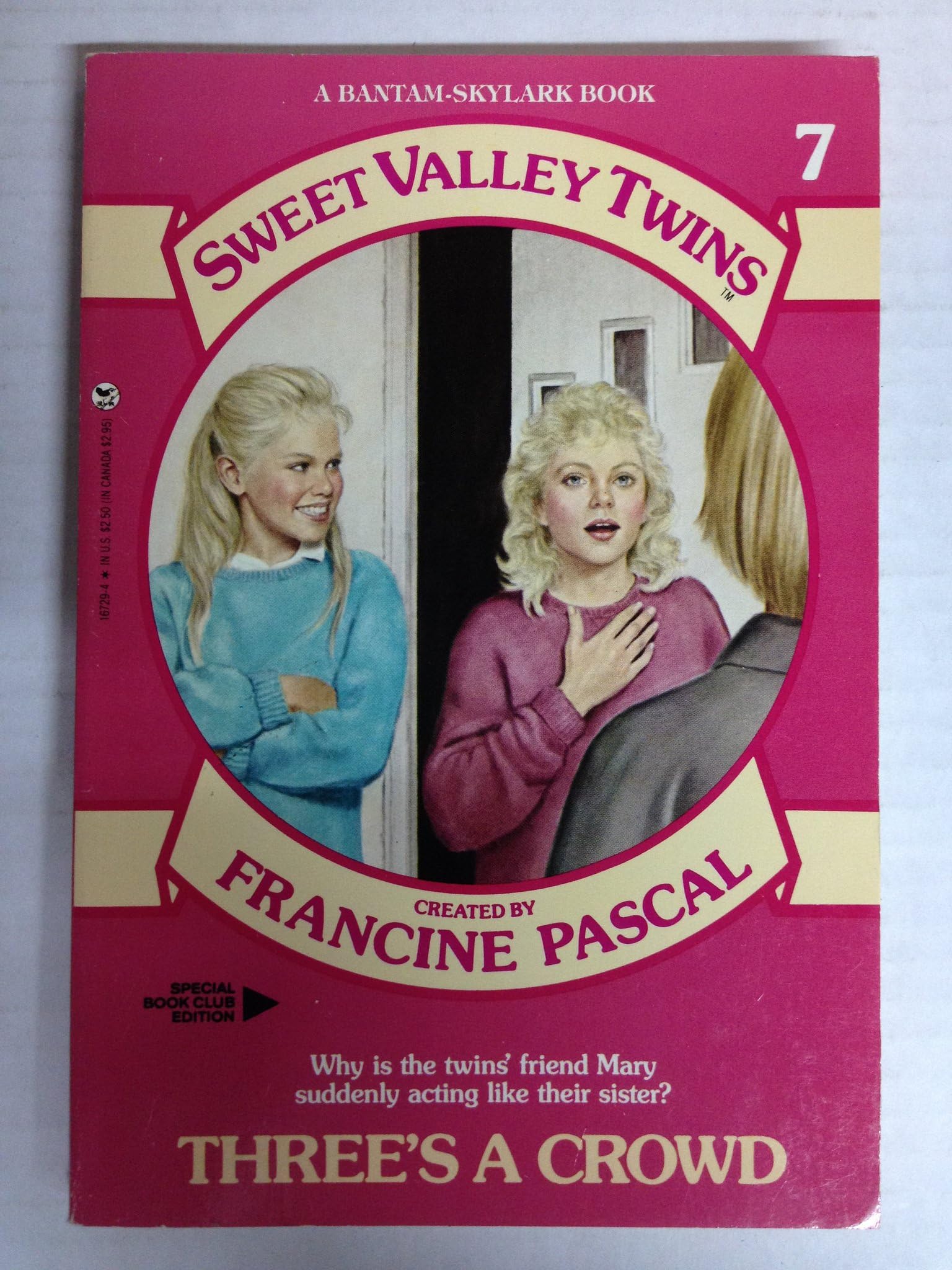 Three's a Crowd (Sweet Valley Twins, Book 7) Paperback – March 1, 1987
