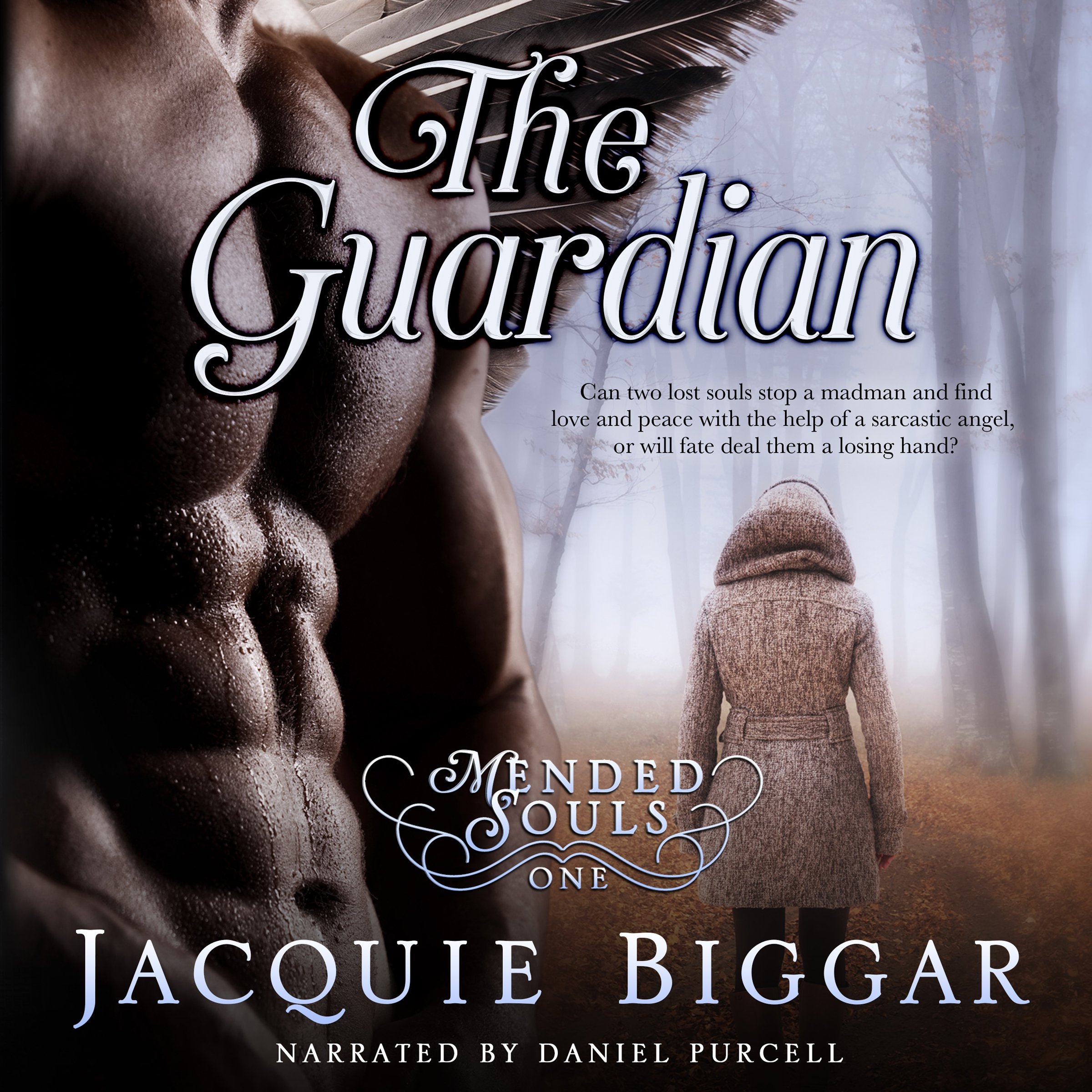 Cover art for The Guardian: Mended Souls, Book 1