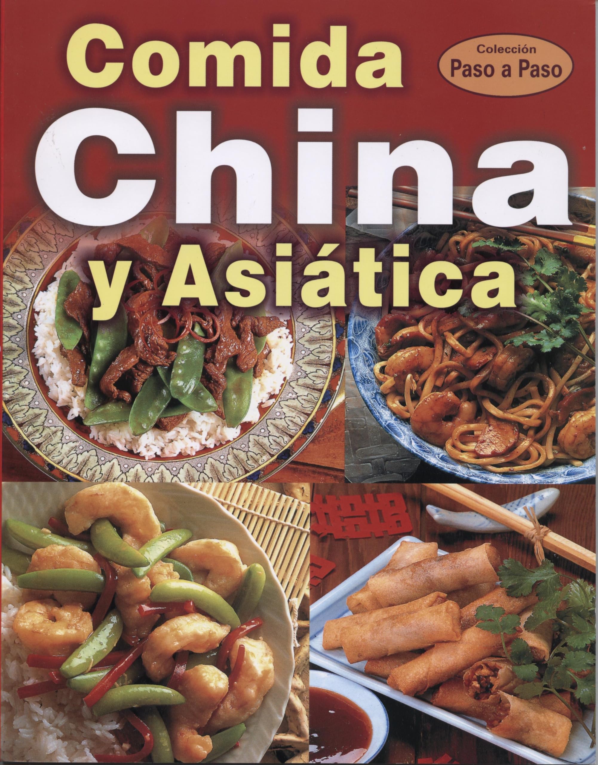 Comida China y Asiatica/ Chinese and Asian Foods