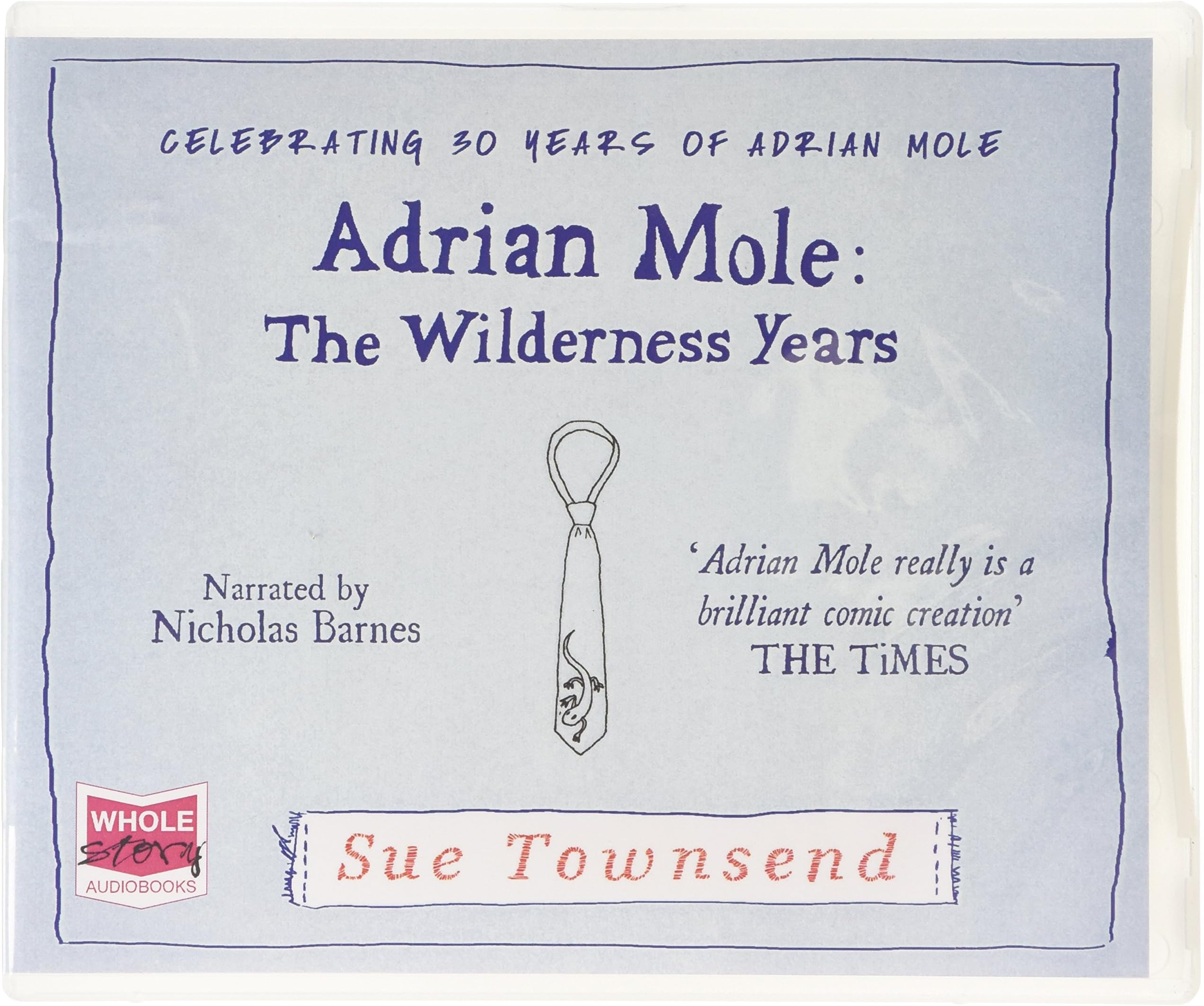 Adrian Mole: The Wilderness Years
