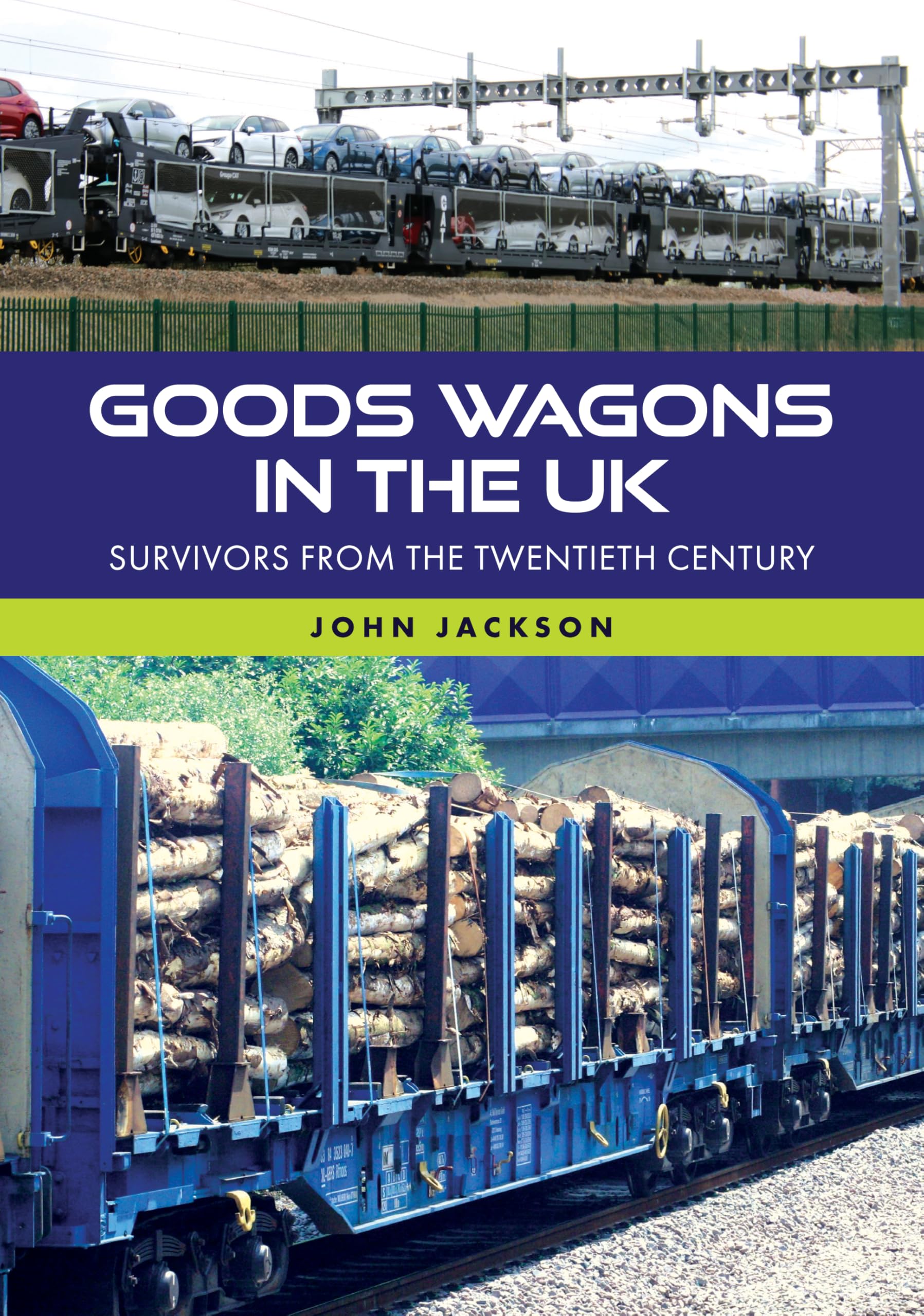 Goods Wagons in the UK: Survivors from the Twentieth Century