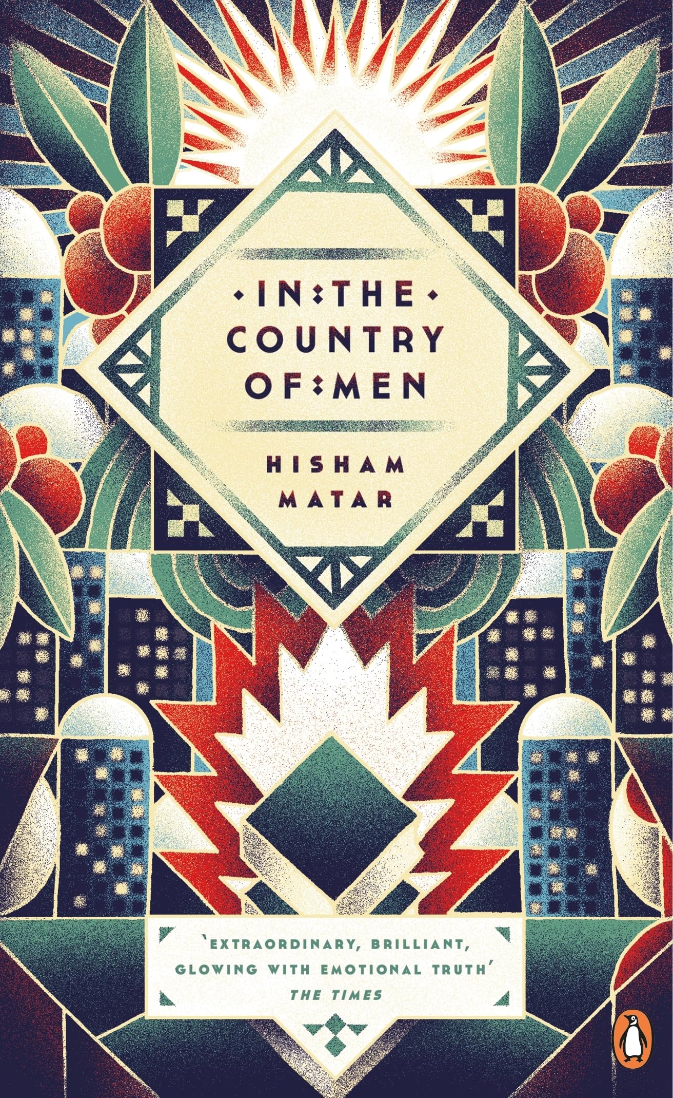 In the Country of Men: Hisham Matar: 45 (Penguin Essentials, 45)