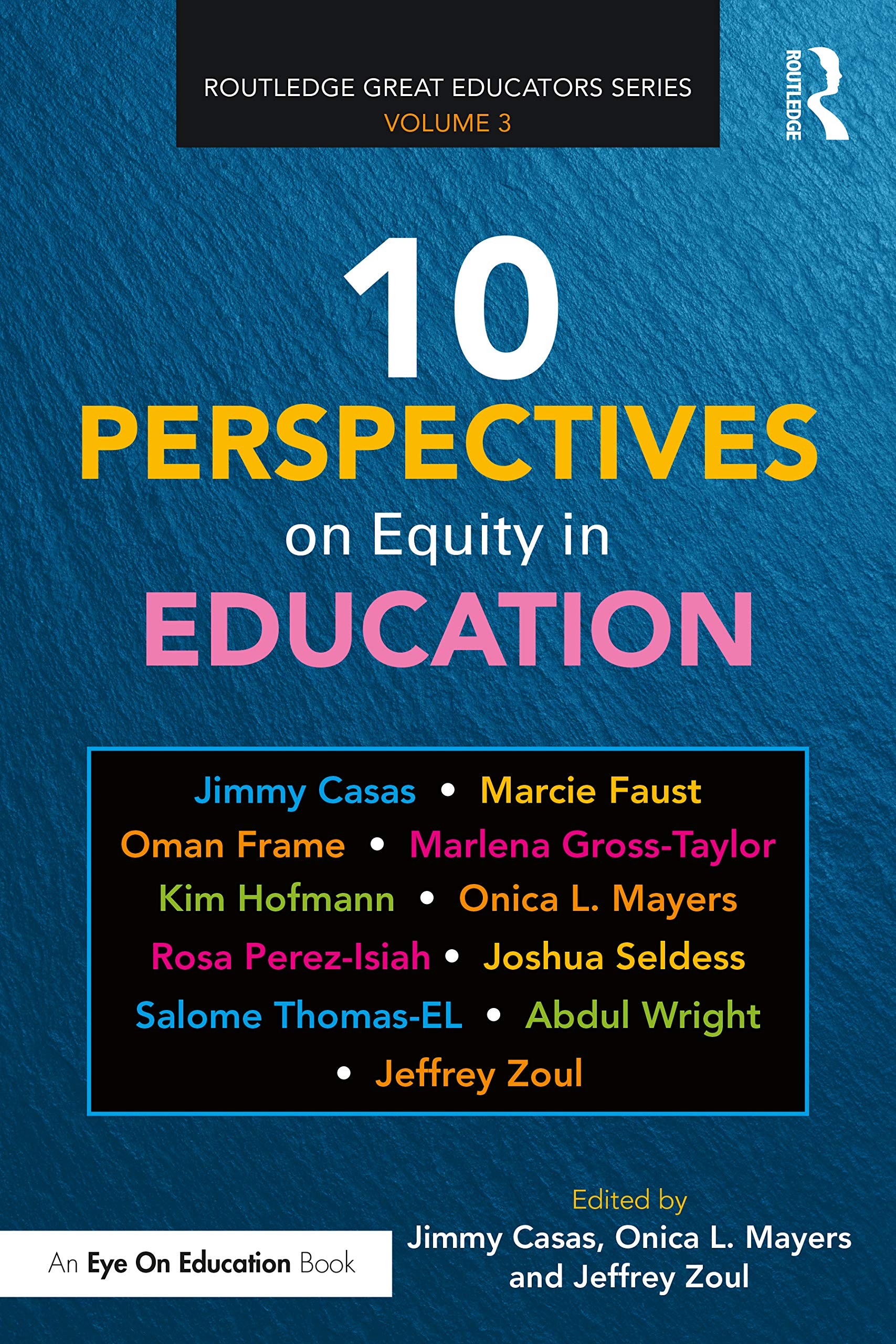 10 Perspectives on Equity in Education (Routledge Great Educators Series)