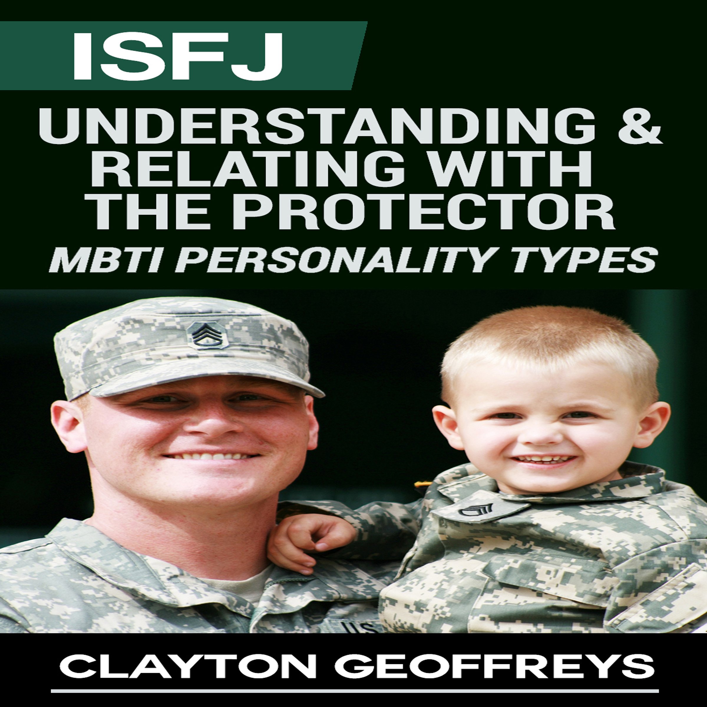 Cover art for ISFJ: Understanding & Relating with the Protector