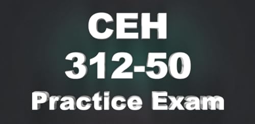 Certified Ethical Hacker (CEH) : 312-50 Exam