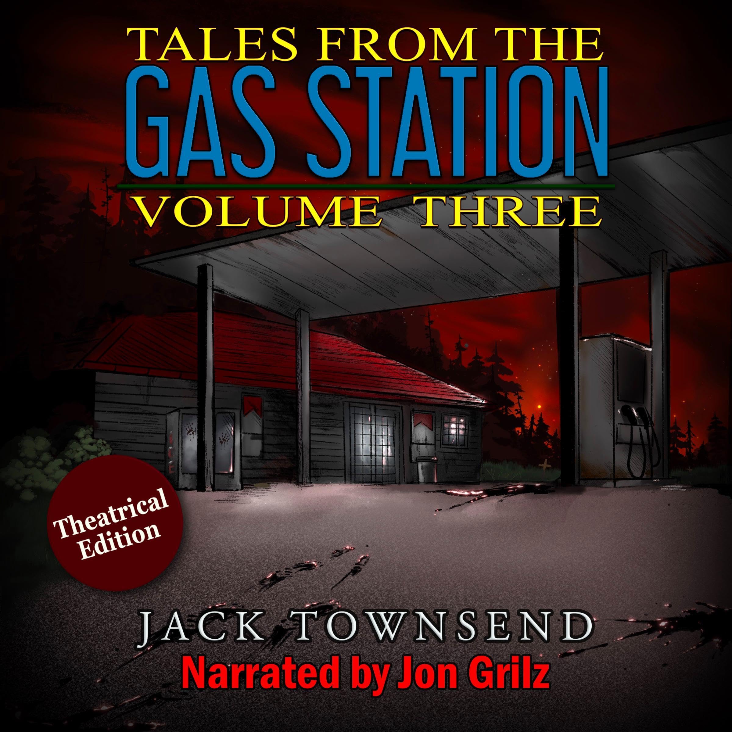 Cover art for Tales from the Gas Station: Volume Three