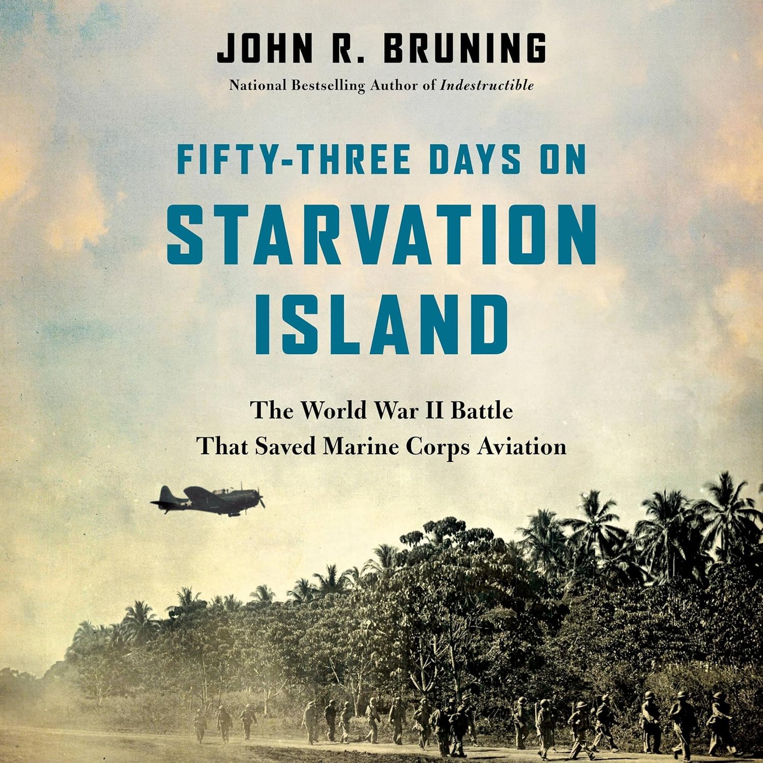 Fifty-Three Days on Starvation Island: The World War II Battle That Saved Marine Corps Aviation    
	                
	            

                 
                        Audible Audiobook 
                  
                        – Unabridged