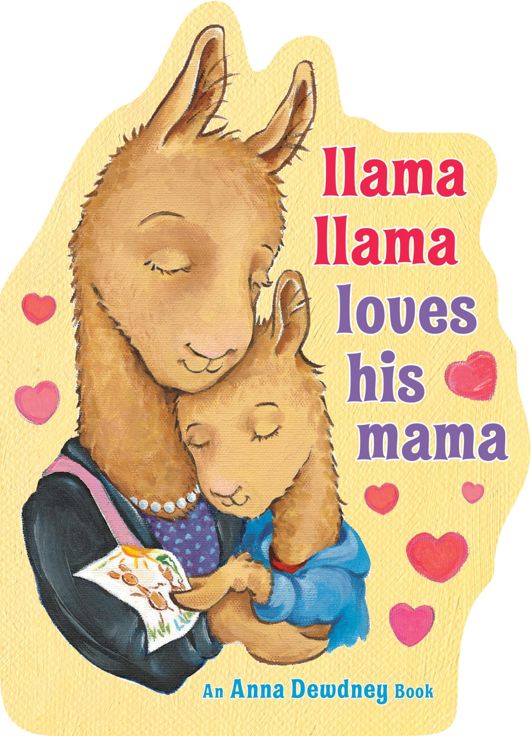 Llama Llama Loves His Mama