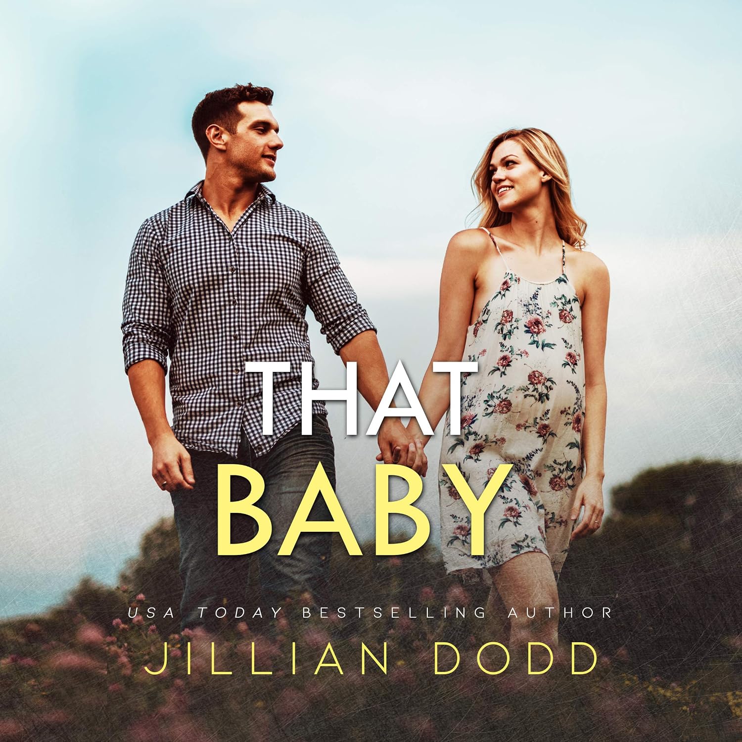 That Baby: That Boy, Book 3