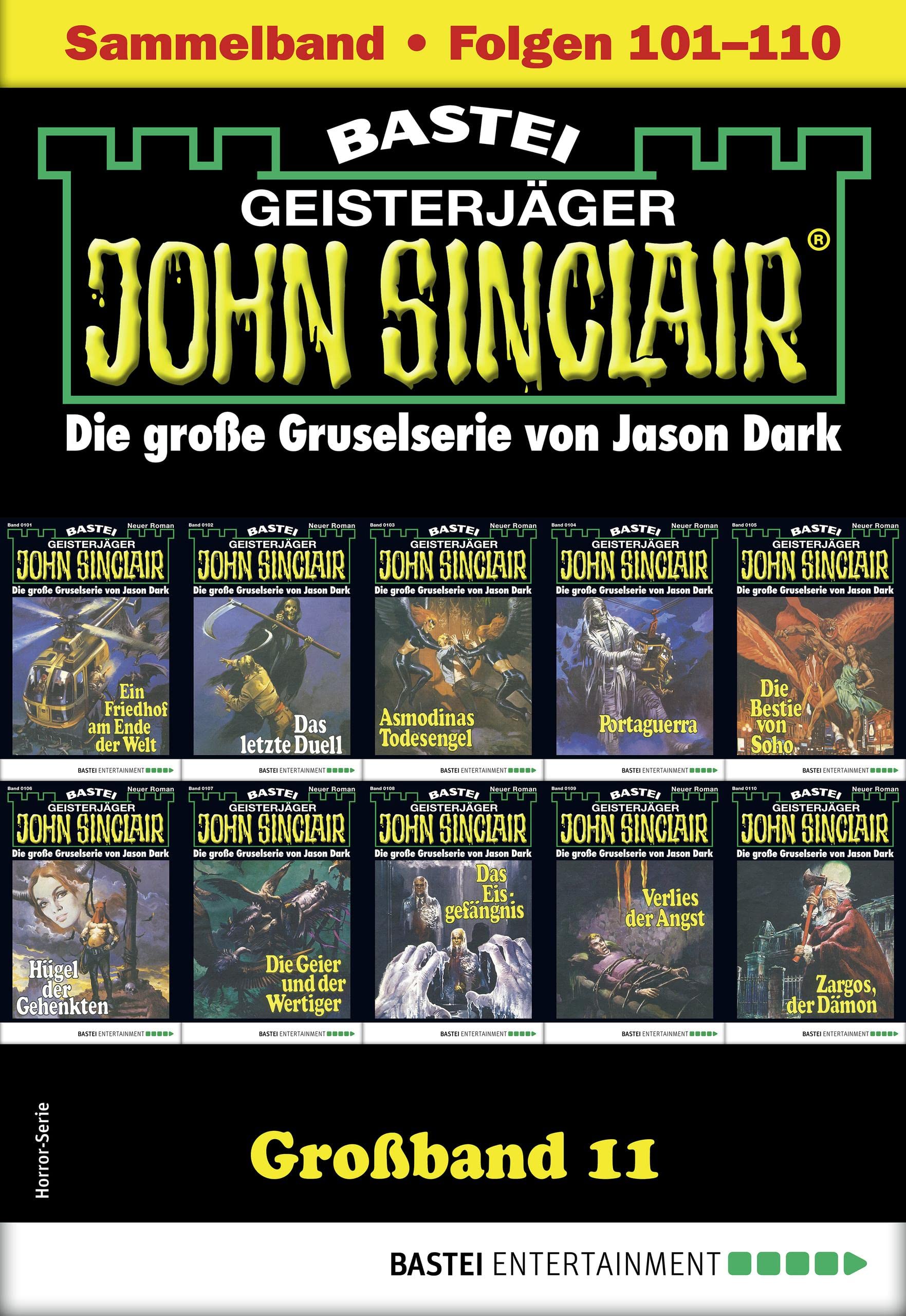 John Sinclair Großband 11: Folgen 101-110 in einem Sammelband