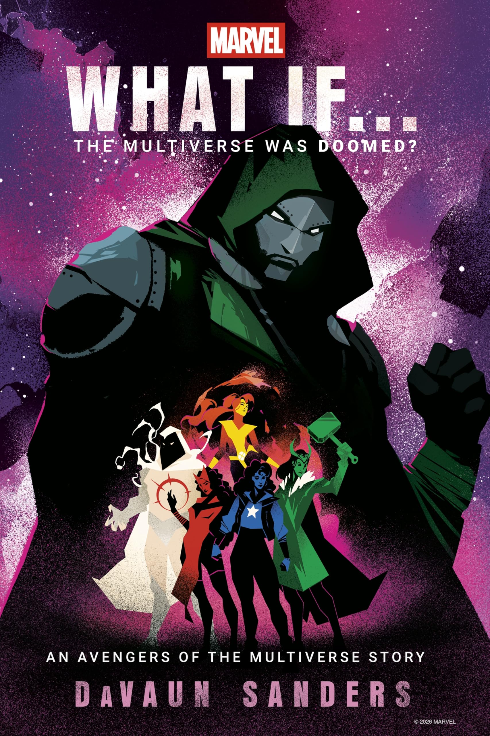 Marvel: What If...The Multiverse Was Doomed? by DaVaun Sanders (Hardback Book)