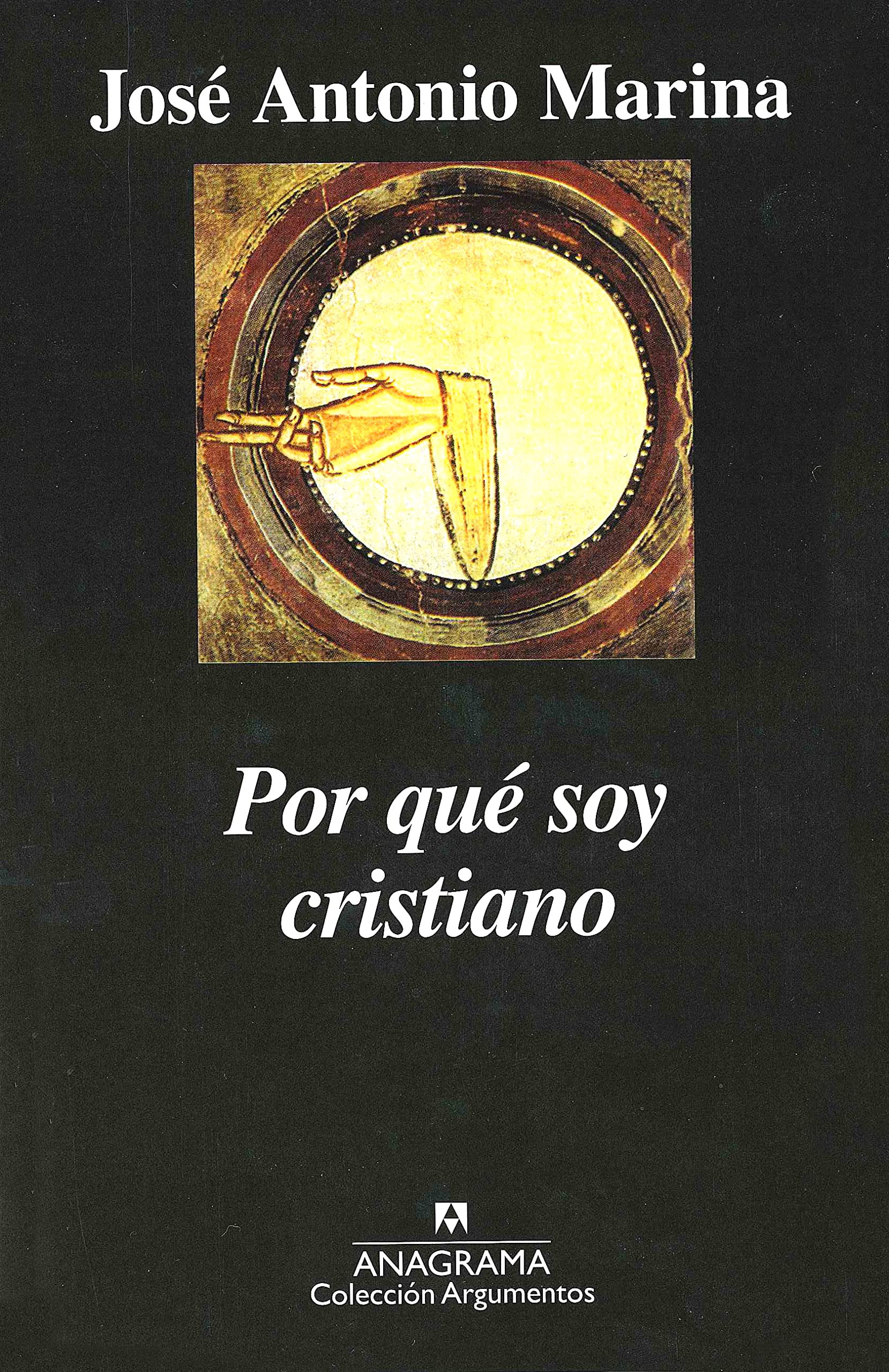 Por Que Soy Cristiano: Teoria de la Doble Verdad: 338 (Coleccion Argumentos)