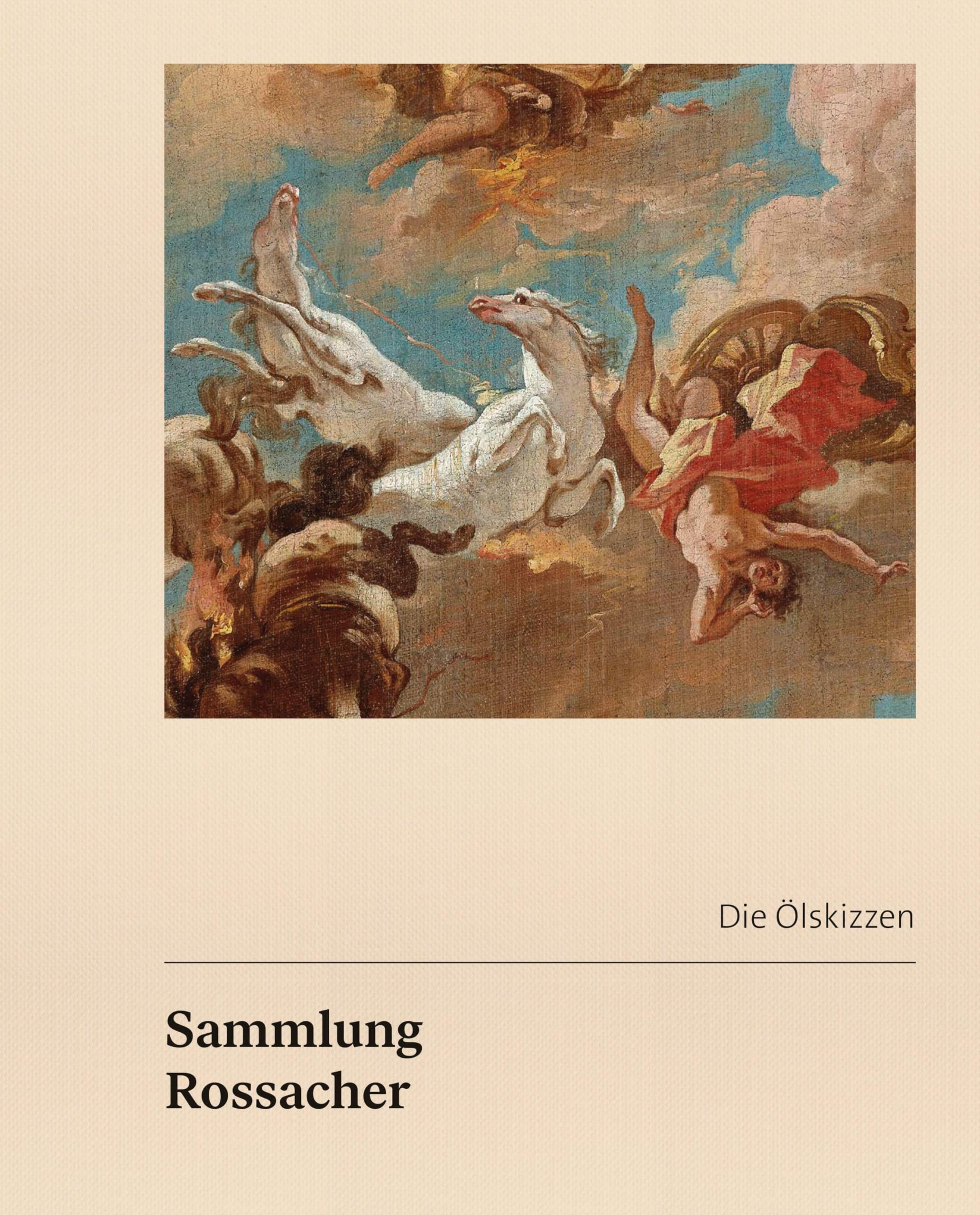 Sammlung Rossacher Die Ölskizzen : les secrets des esquisses baroques en livre
