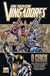 Os Novos Vingadores: o Cerco