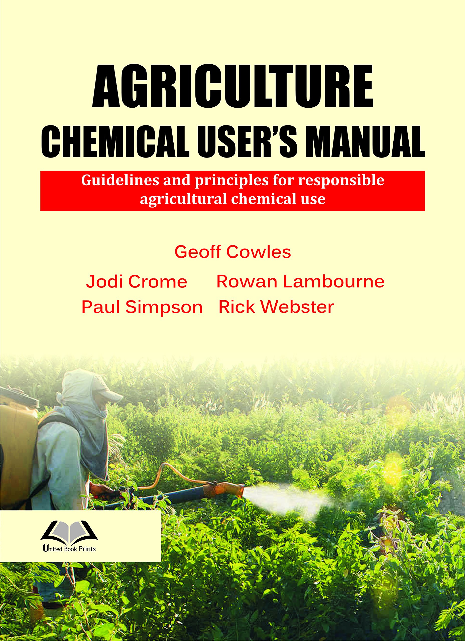 Buy Agriculture Chemical User's Manual [Hardcover] Cowles, G. — BookShops.in