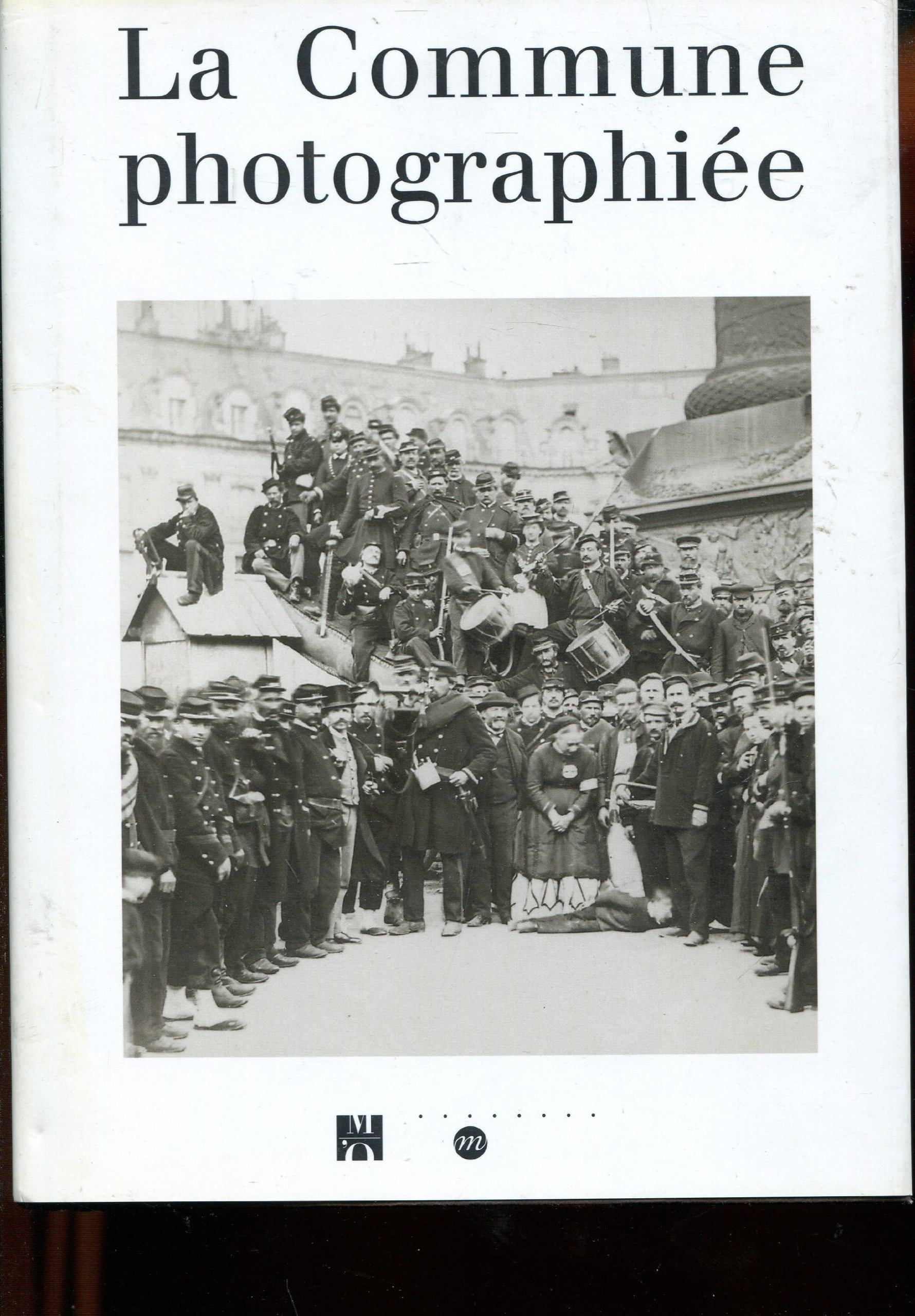 La Commune photographiée