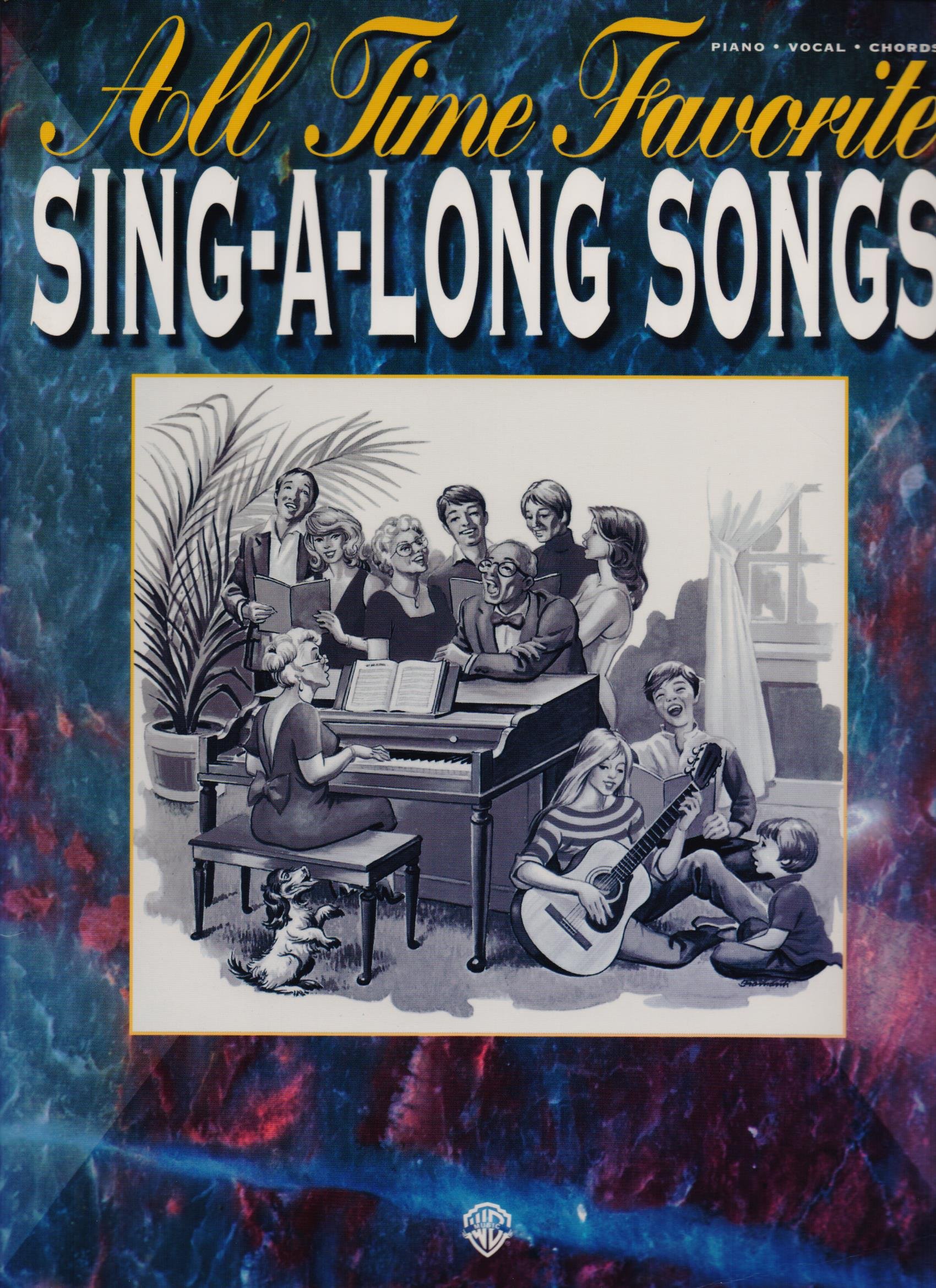 All Time Favorite Sing-a-long Songs: Piano/Vocal/chords