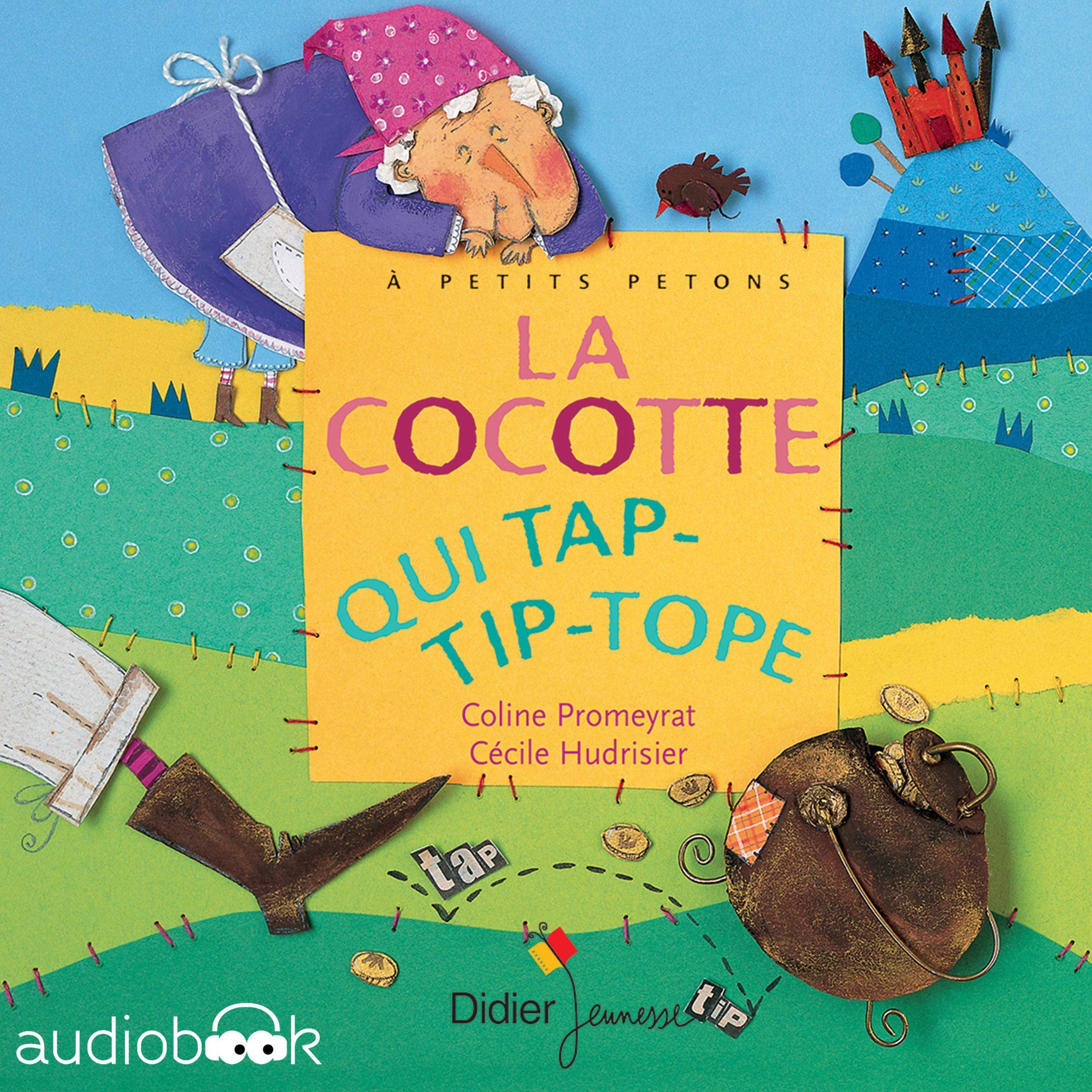 La cocotte qui tap-tip-tope