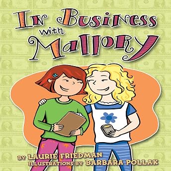 In Business with Mallory Audiobook by Laurie Friedman episode artwork