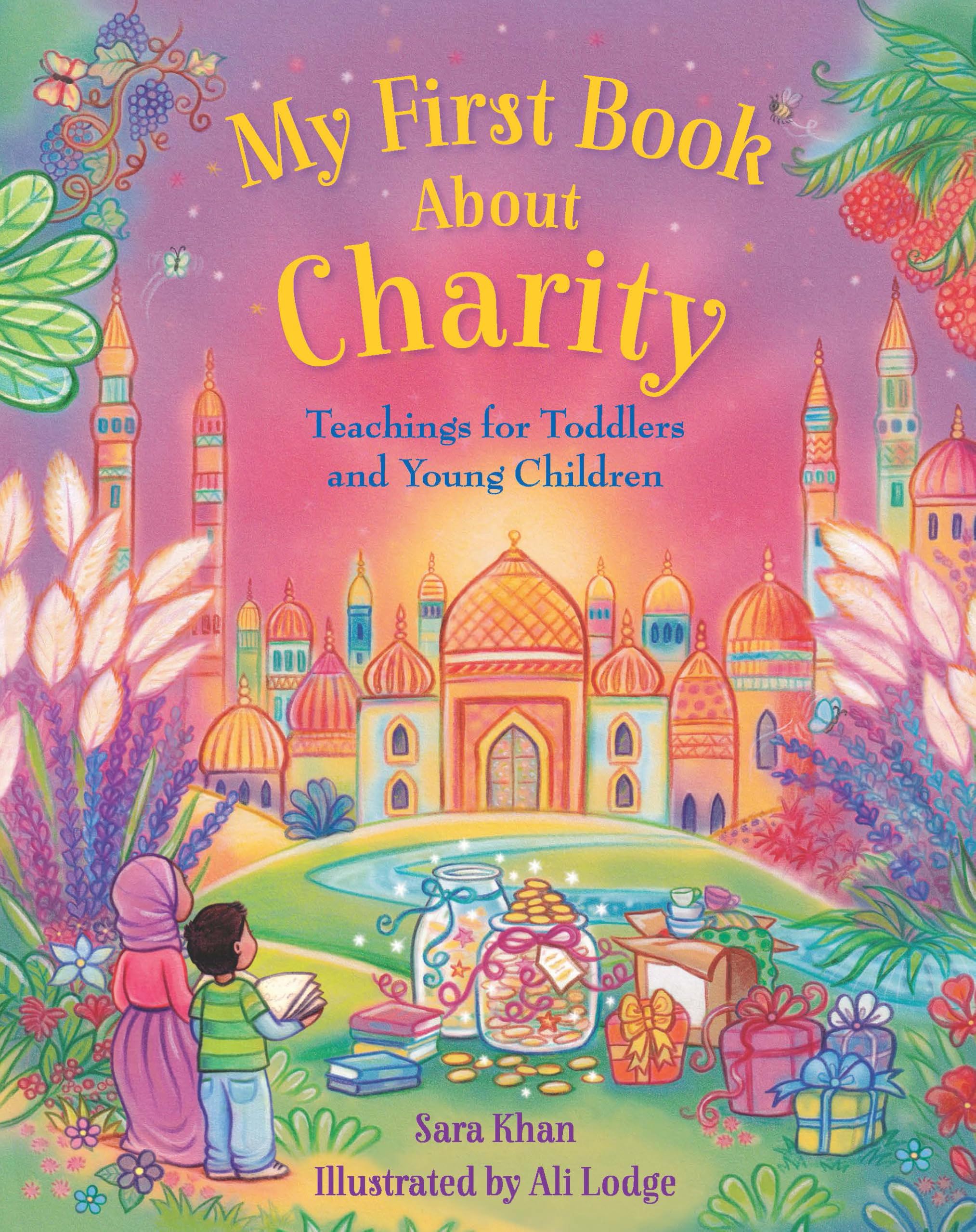 My First Book About Charity by Sara Khan, Ali Lodge - 9781835920008