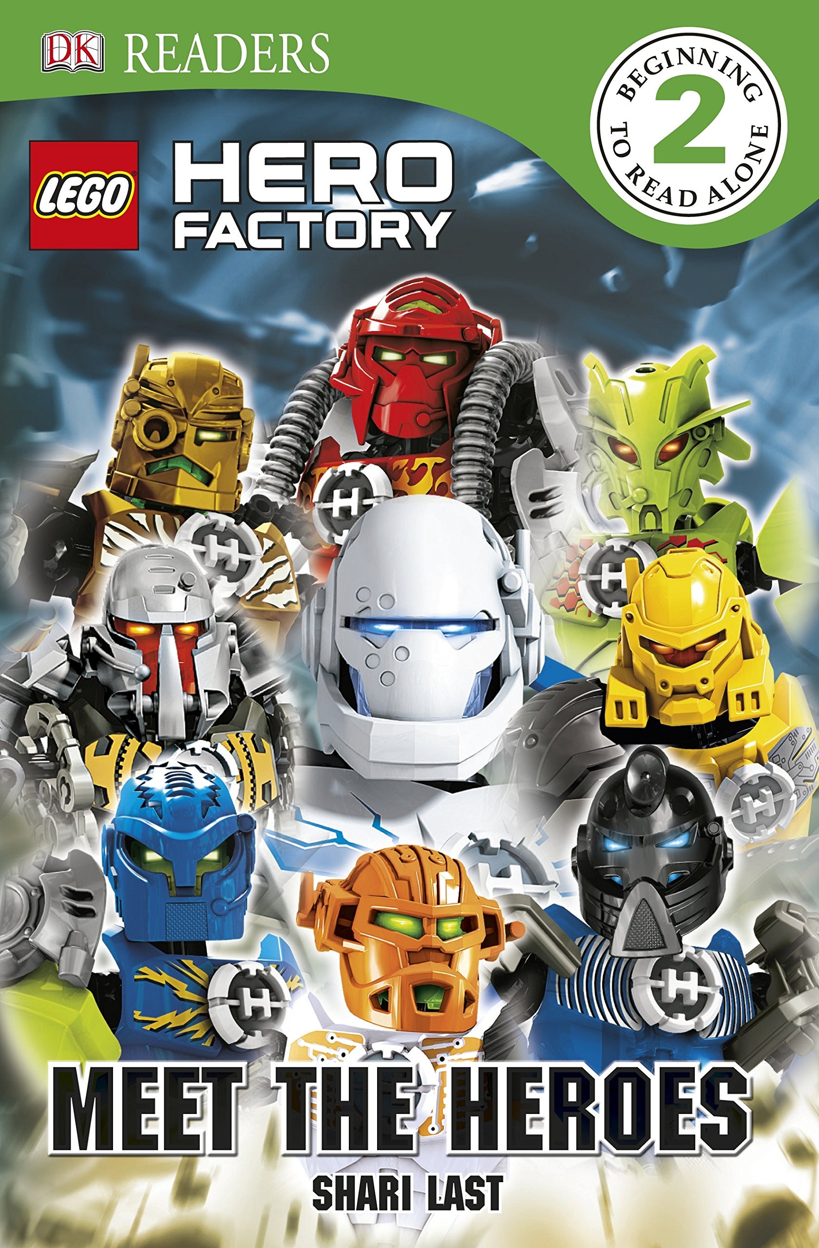 DK Readers L2: LEGO Hero Factory: Meet the Heroes Last, Shari