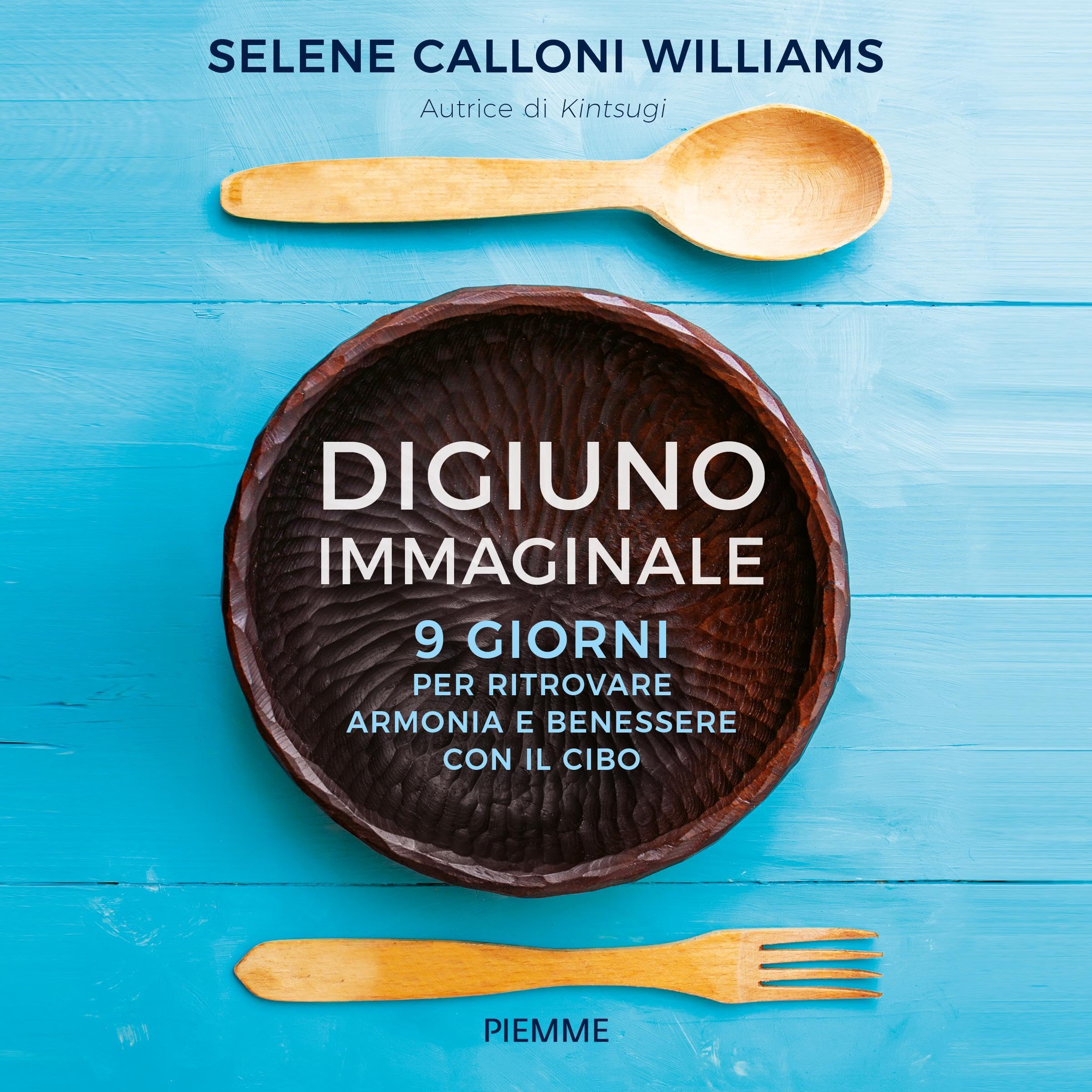 Digiuno immaginale: 9 giorni per ritrovare armonia e benessere con il cibo