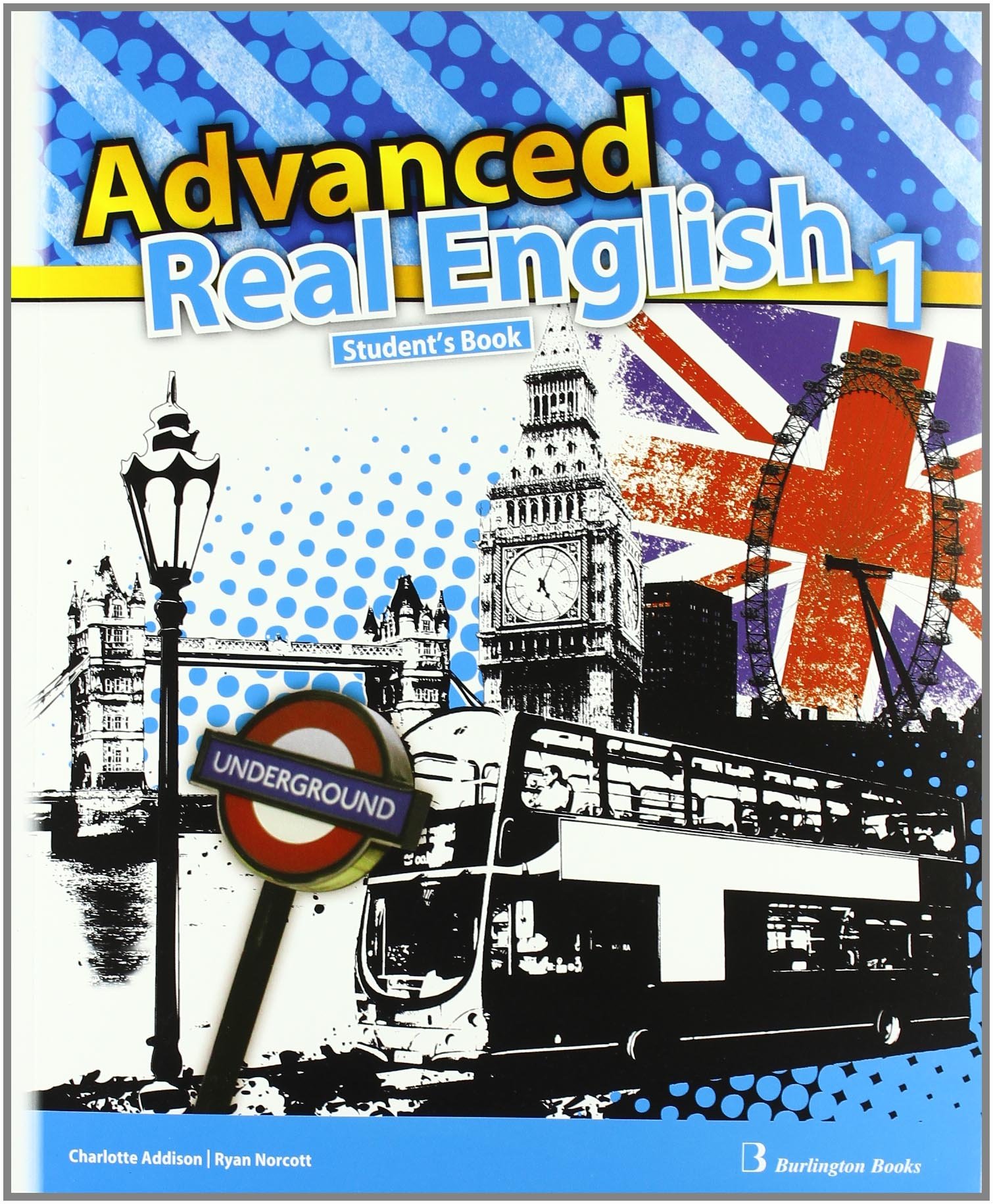 Advanced Real English 1 ESO SB ED.11 Burlington