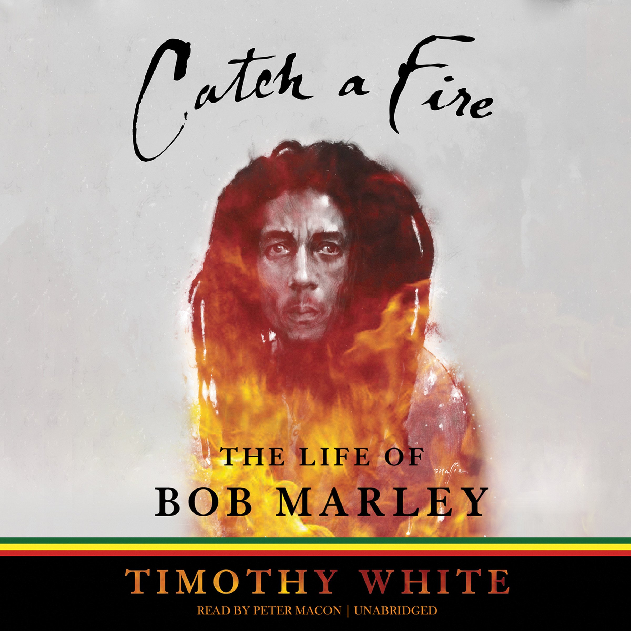 Catch a Fire: The Life of Bob Marley