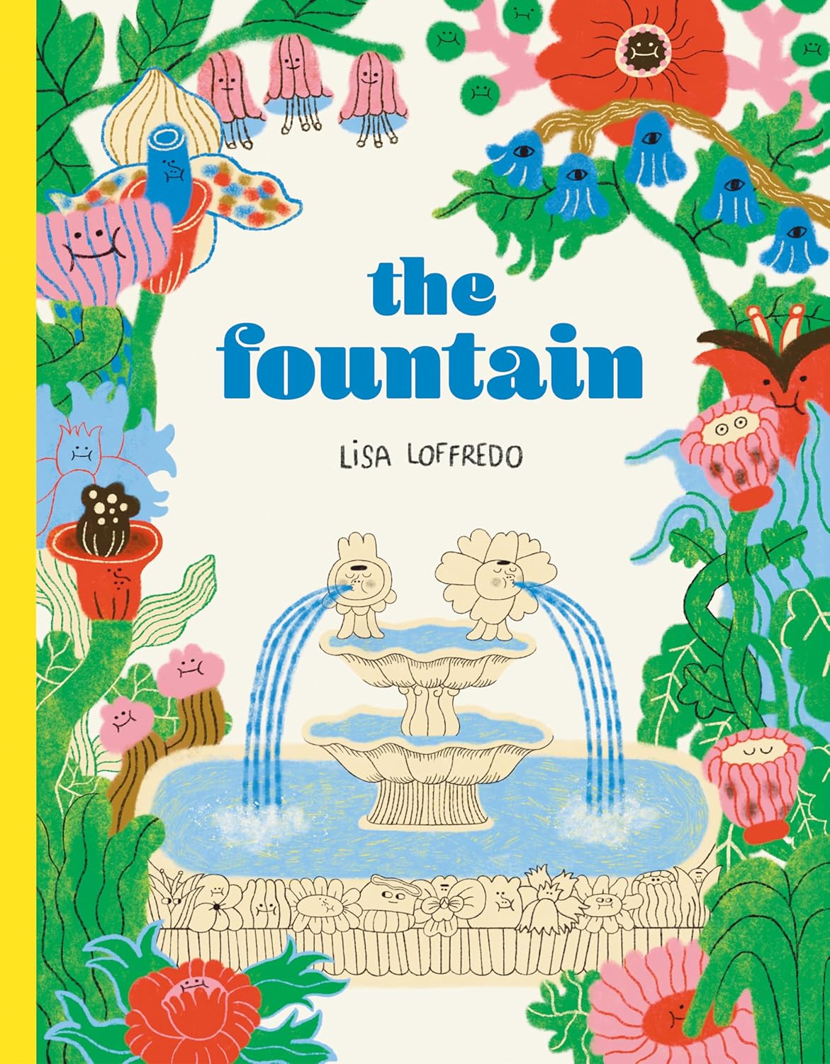 The Fountain      Hardcover – Picture Book, May 12, 2026