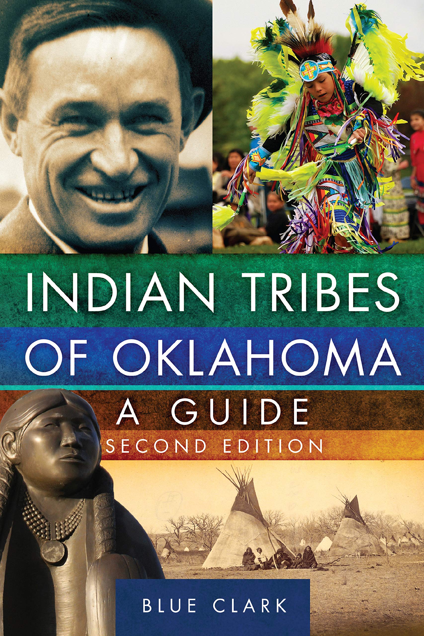 Indian Tribes of Oklahoma: A Guide, Second Edition (The Civilization of the American Indian Series Book 261)