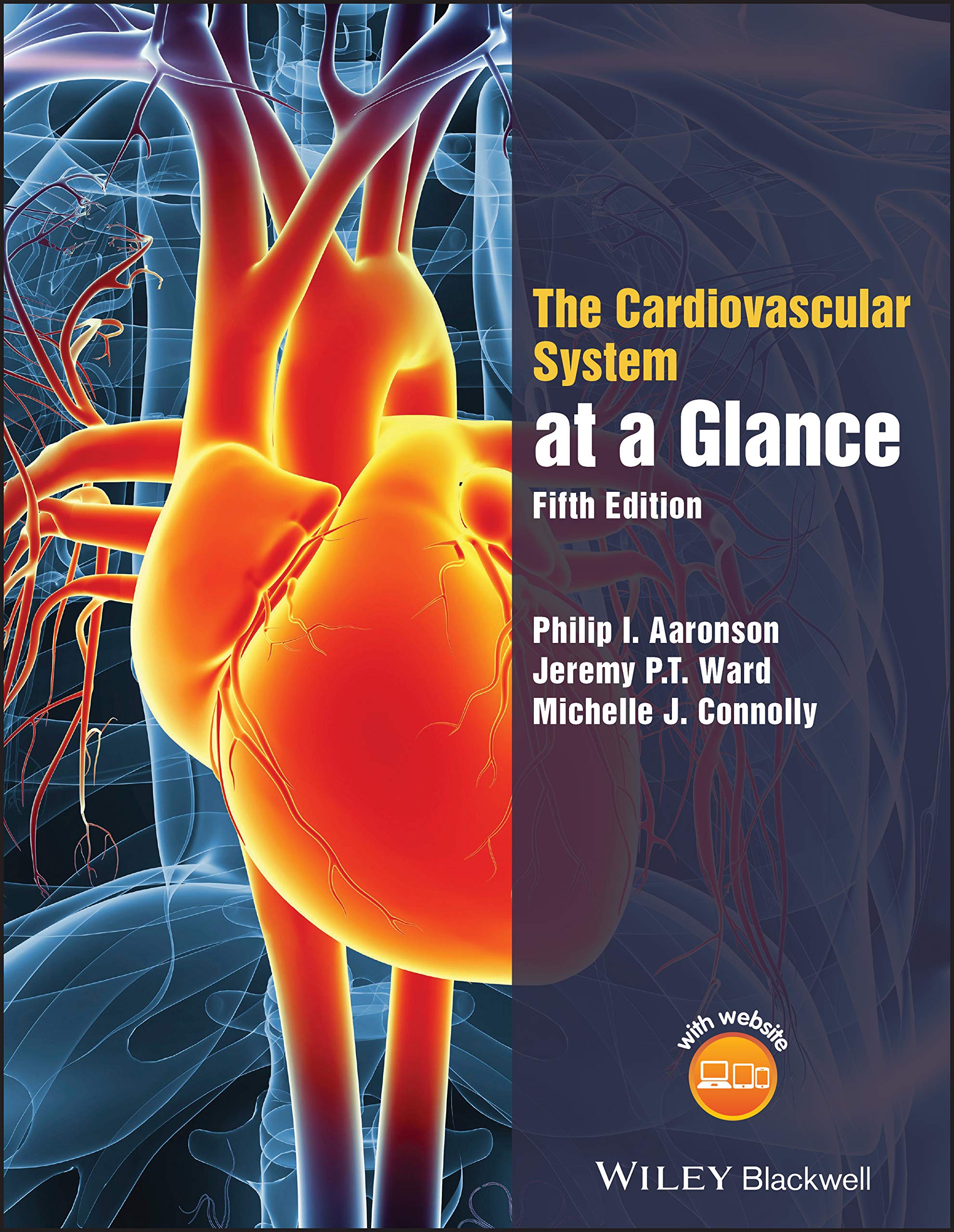 The Cardiovascular System At A Glance: Includes Website