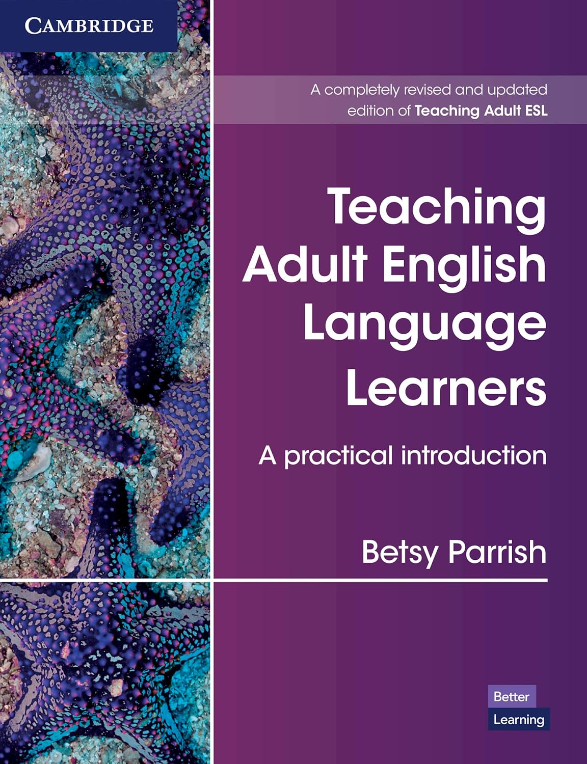 Teaching Adult English Language Learners: A Practical Introduction eBooks.com eBook (Cambridge Teacher Training and Development)