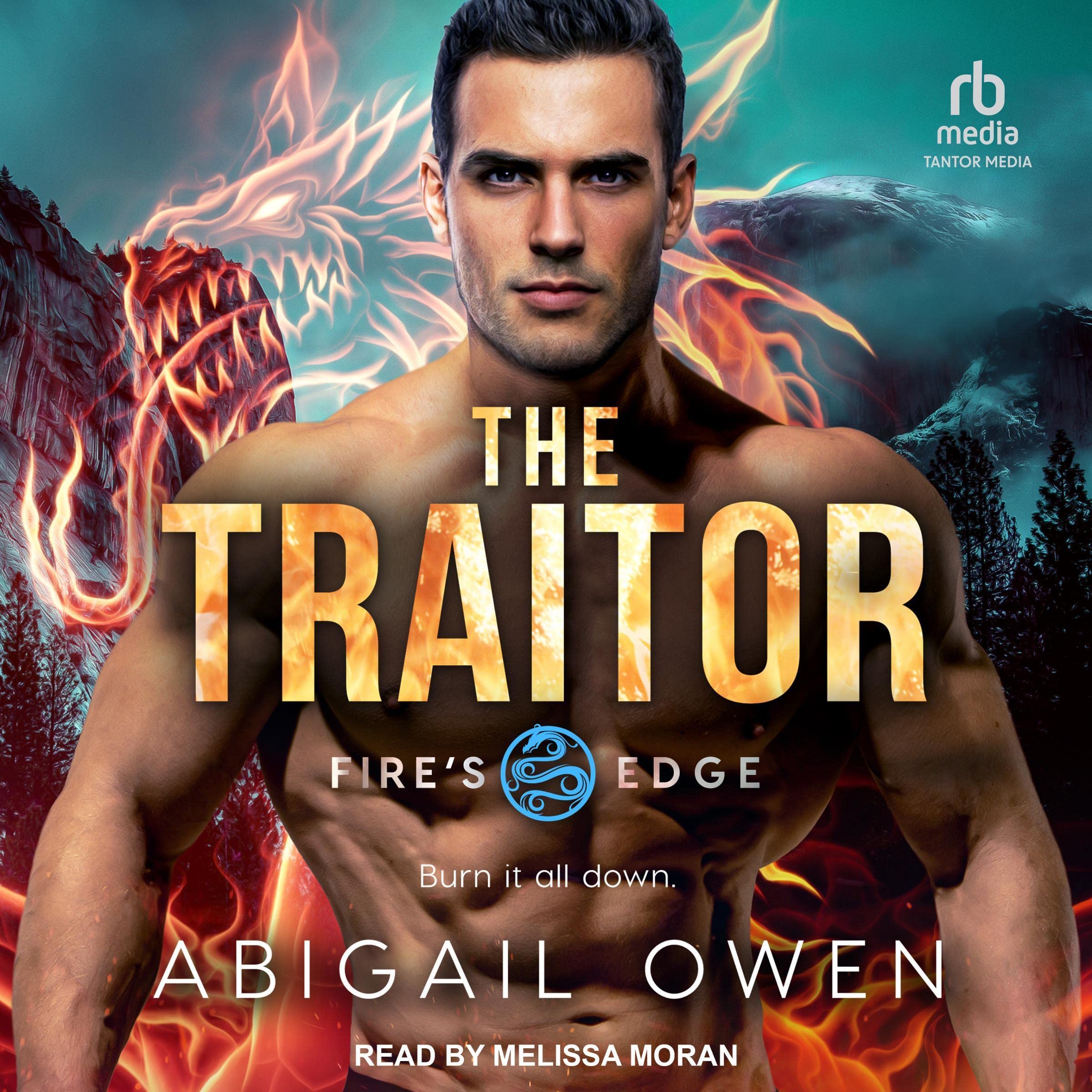 Cover art for The Traitor: Fire's Edge, Book 6
