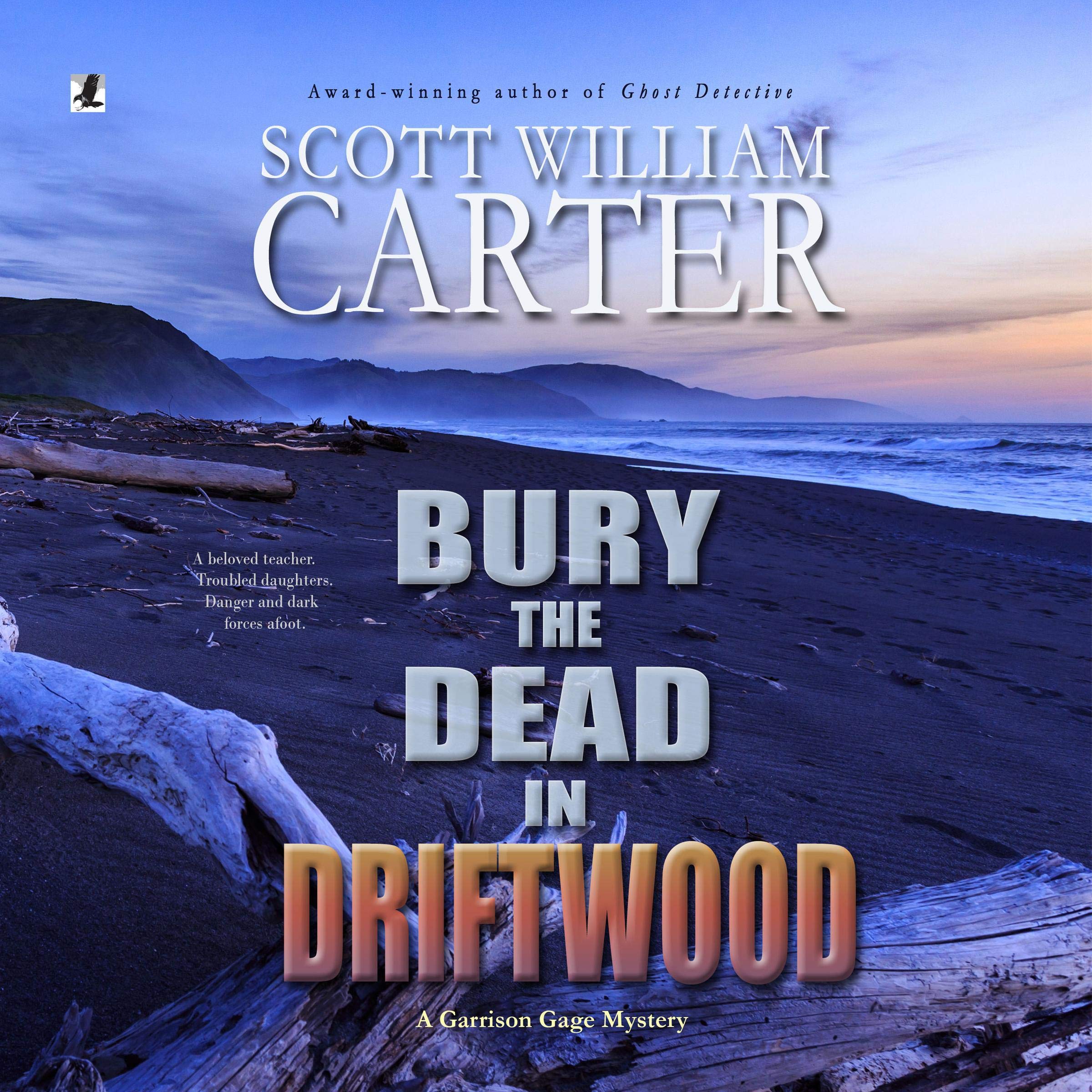 Bury the Dead in Driftwood (An Oregon Coast Mystery)