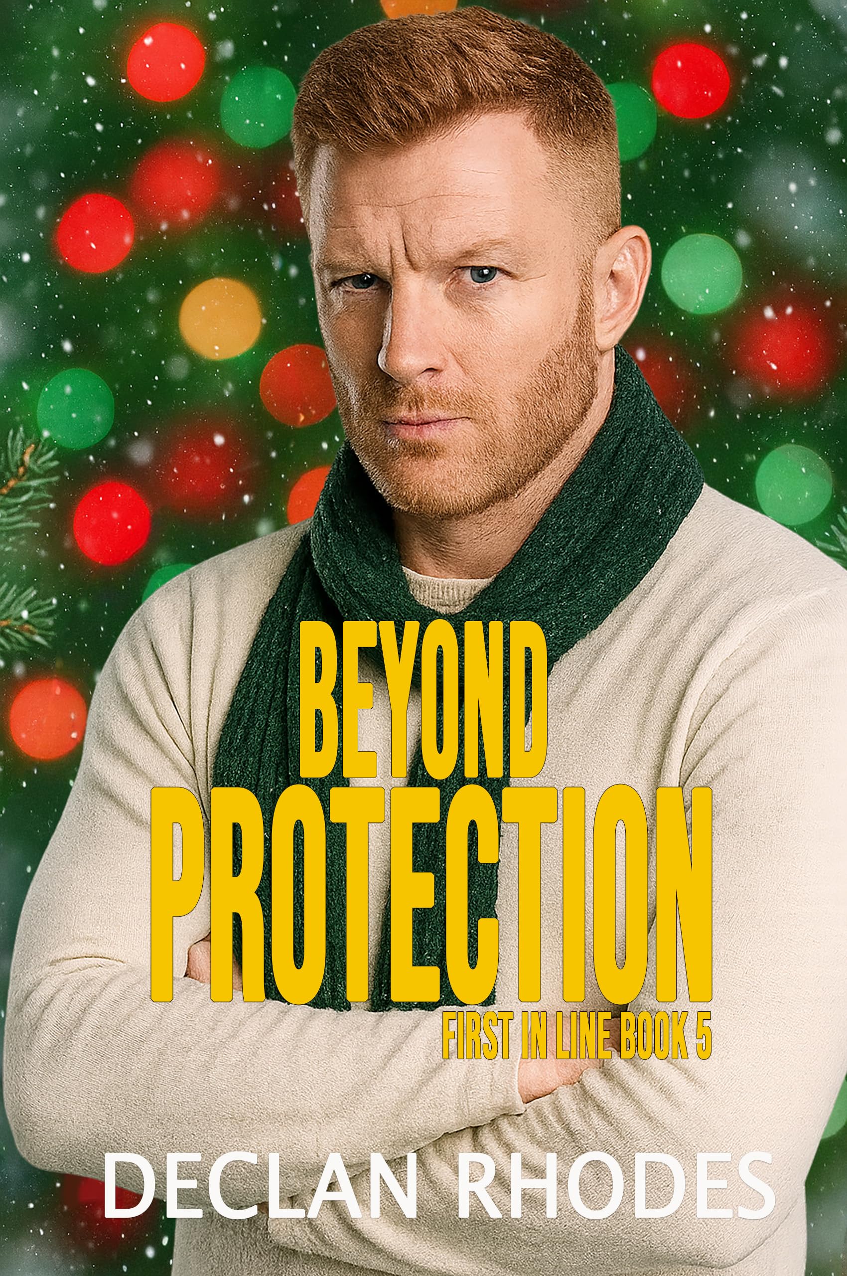 Beyond Protection: MM Christmas Romantic Suspense (First in Line Book 5)