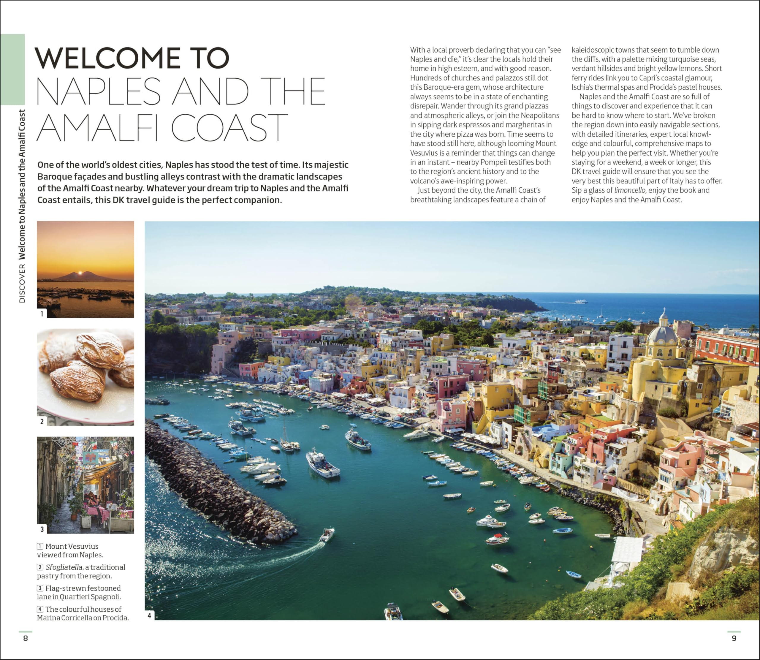 DK Naples and the Amalfi Coast: Must-See Sights. Culture & History. Detailed Maps & Tours. Covers Naples, Pompeii, & more