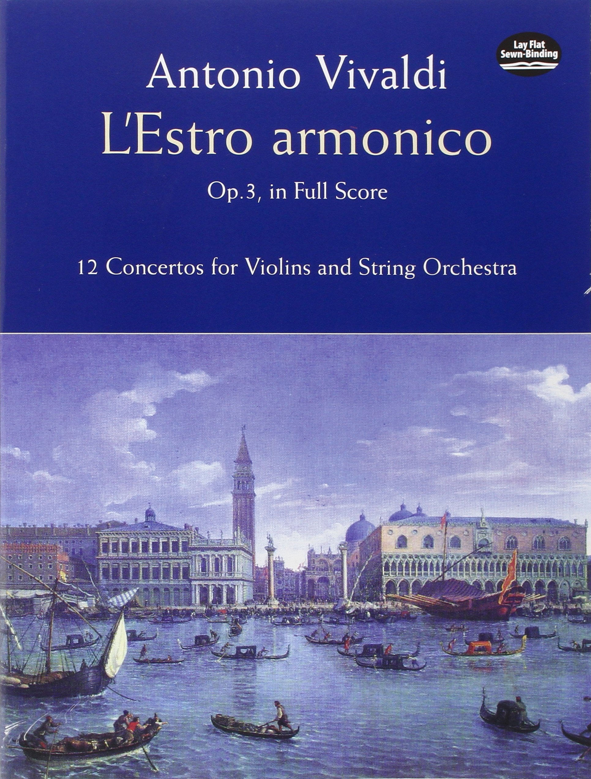 L'Estro Armonico, Op. 3, in Full Score: 12 Concertos for 1, 2 and 4 Violins