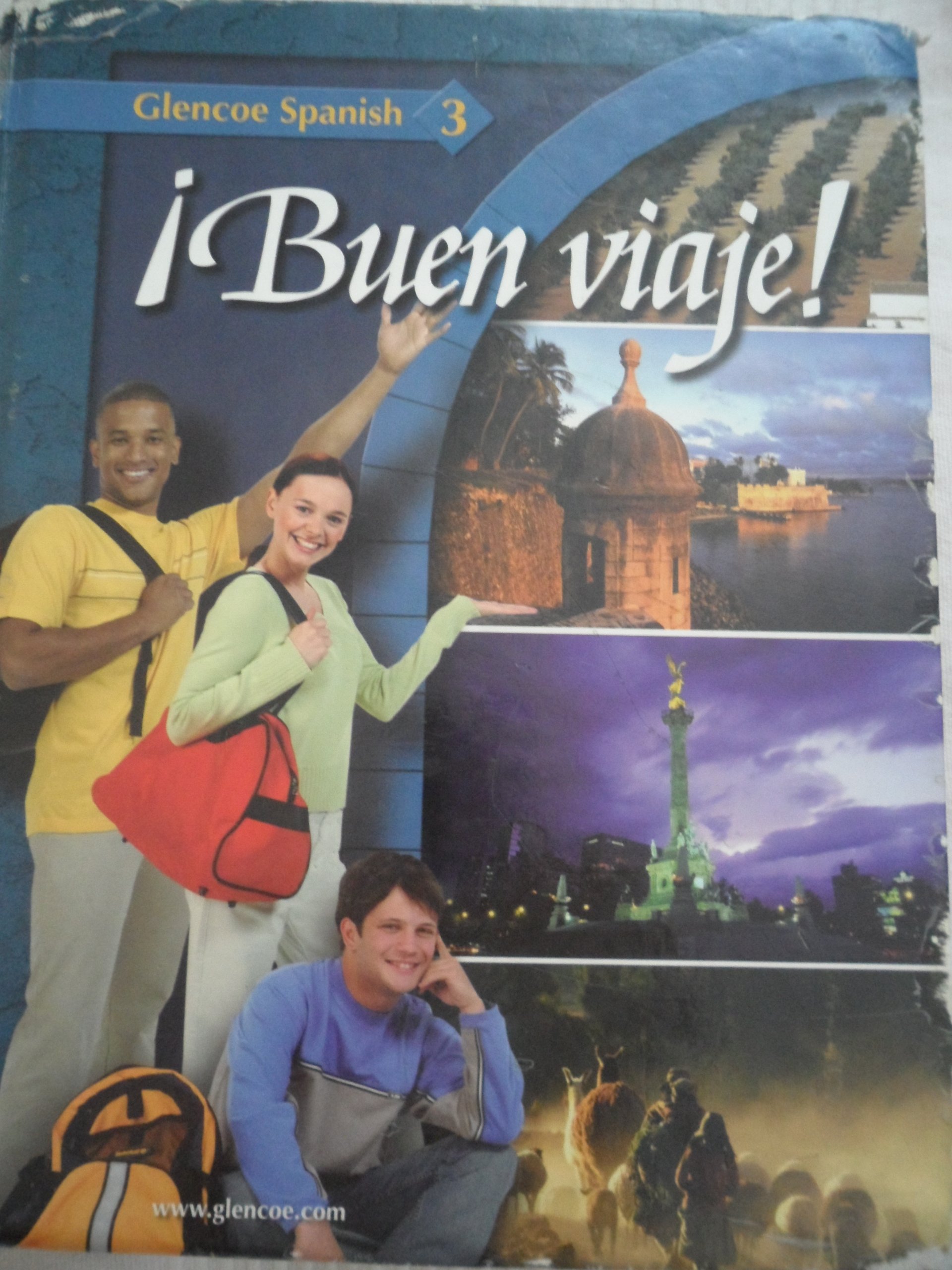 !Buen viaje! Level 3, Student Edition (GLENCOE SPANISH)