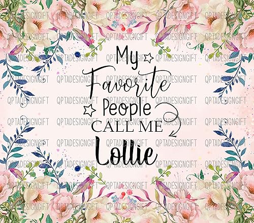 Miniatura 2 de My Favorite People Call Me Lollie - Vaso delgado de 20 onzas, lindo regalo del día de la madre, taza de viaje floral
