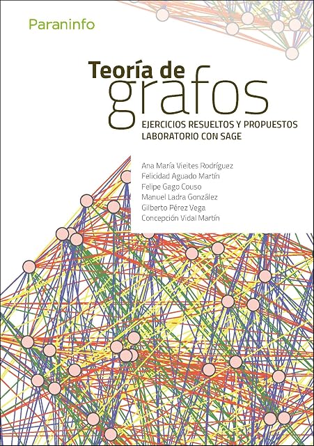 Portada de Teoria de Grafos. Ejercicios Resueltos y Propuestos. Laboraborio con S