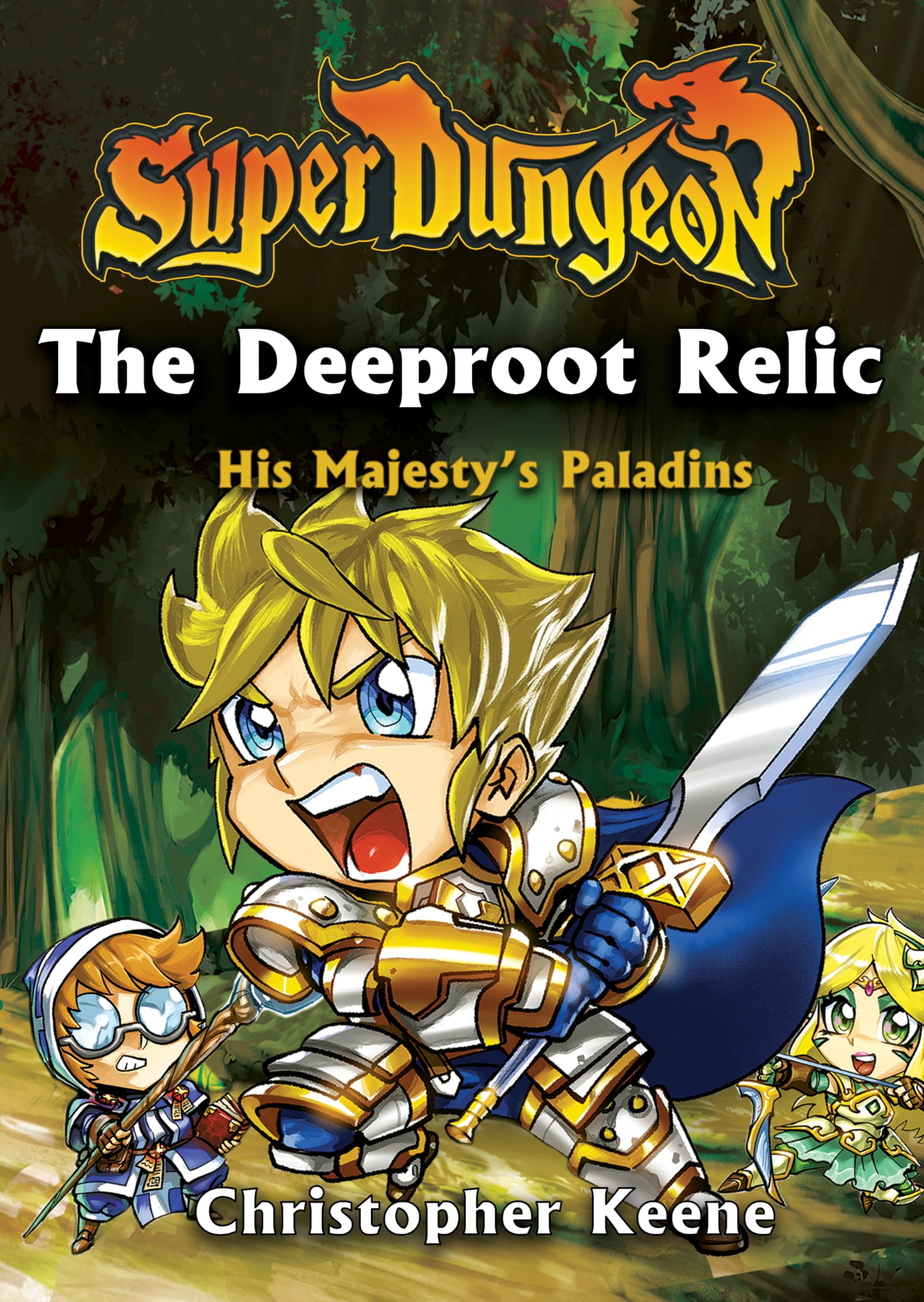 The Deeproot Relic (His Majesty's Paladins) (Volume 2)